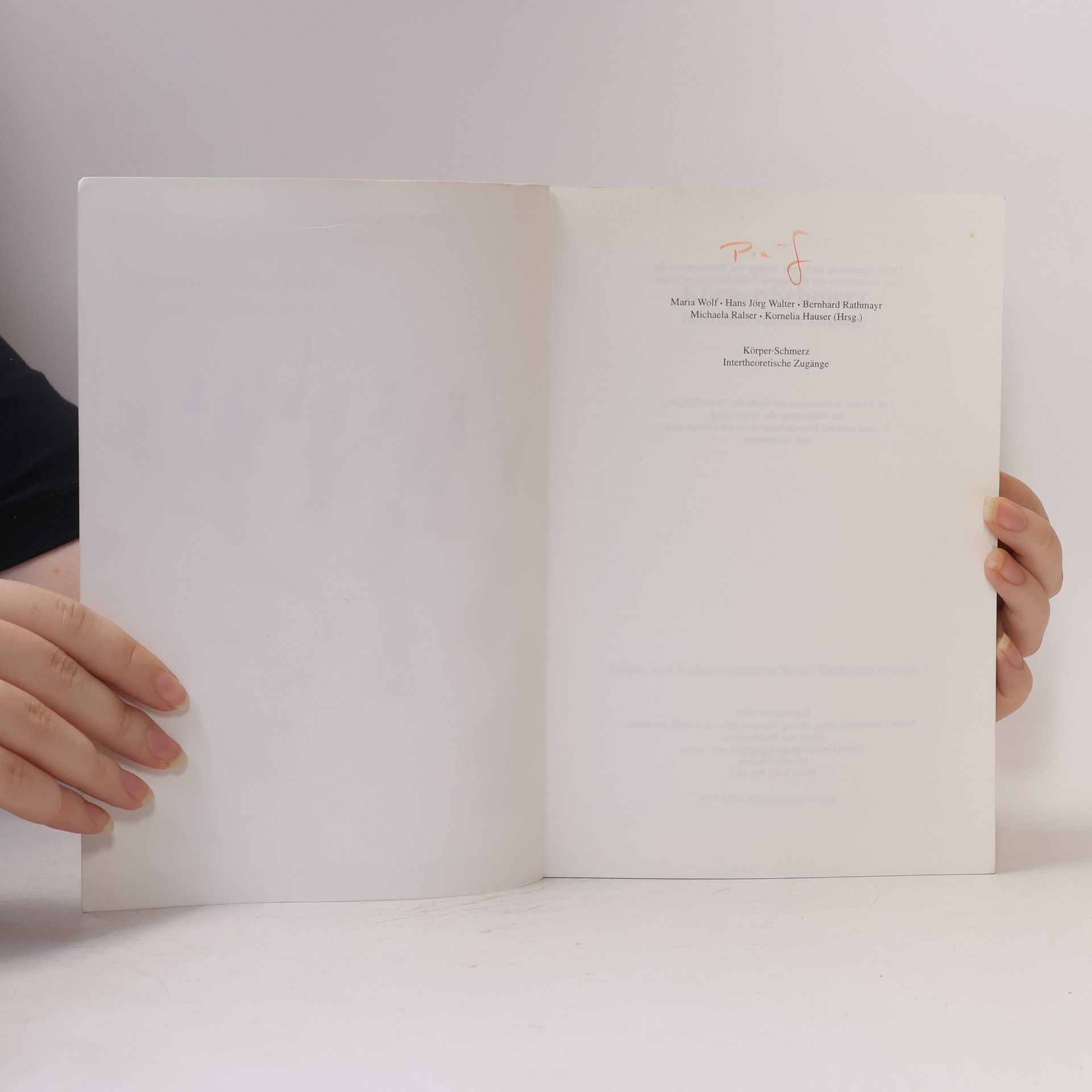 Maria Wolf Sozial- und Kulturwissenschaftliche Studientexte - 1: Körper-Schmerz