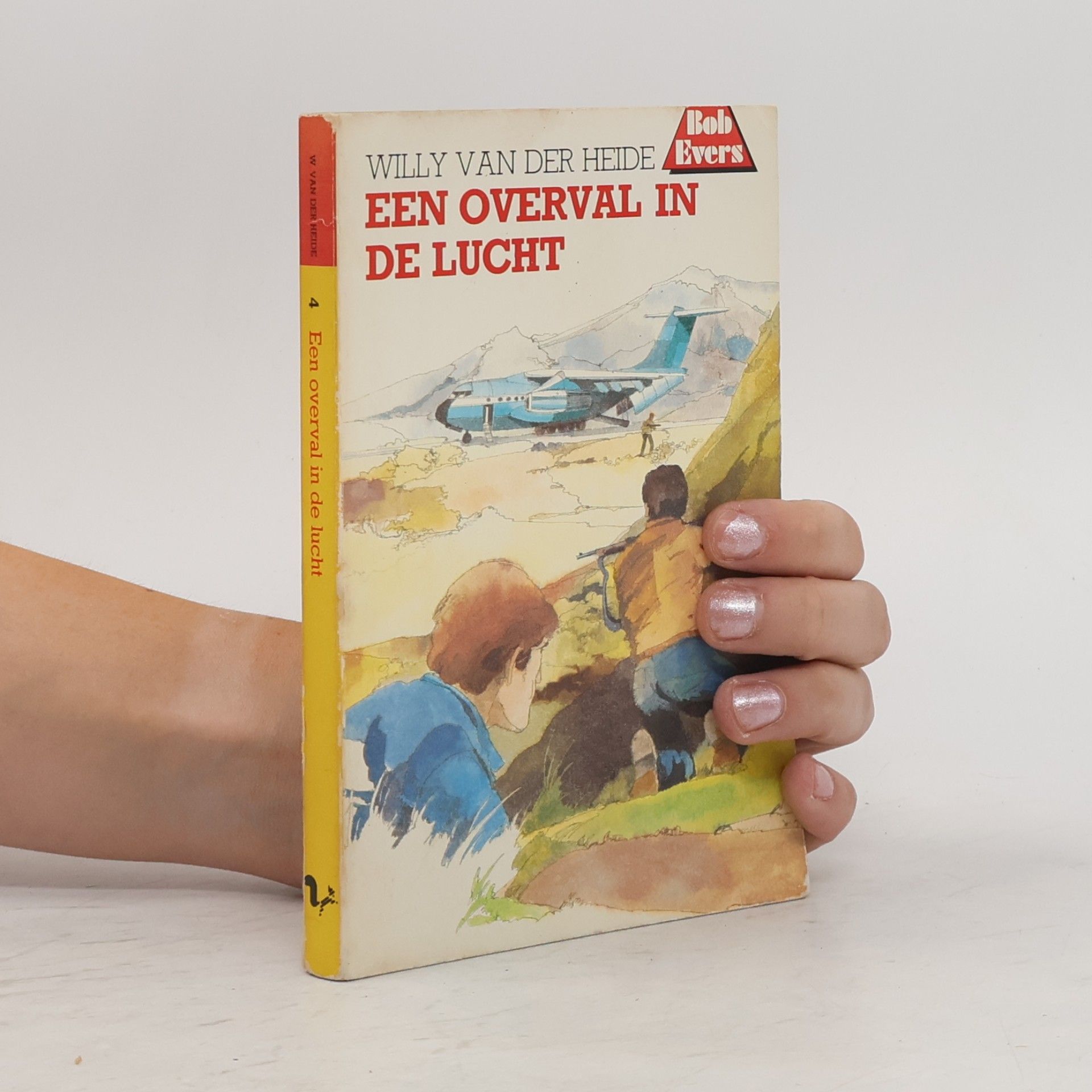 Bob Evers - 4: Een overval in de lucht