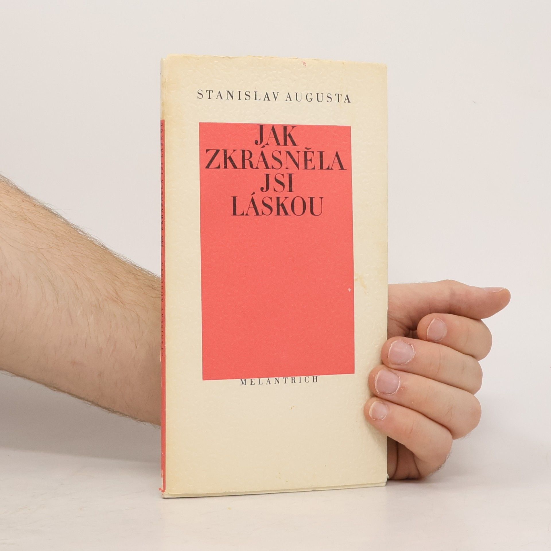 Jak zkrásněla jsi láskou