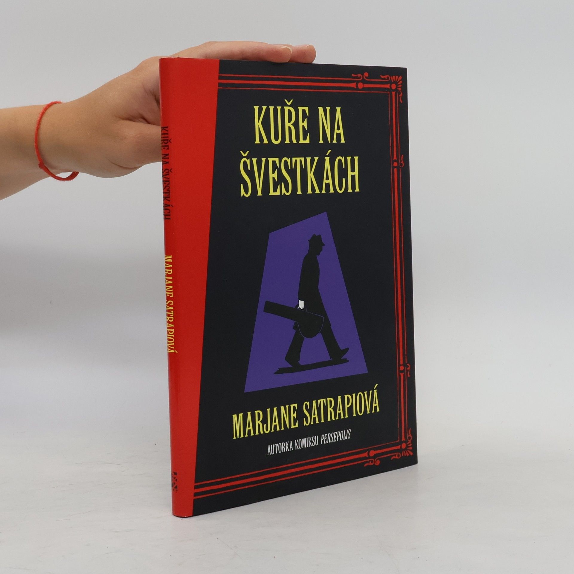 Marjane Satrapi Kuře na švestkách