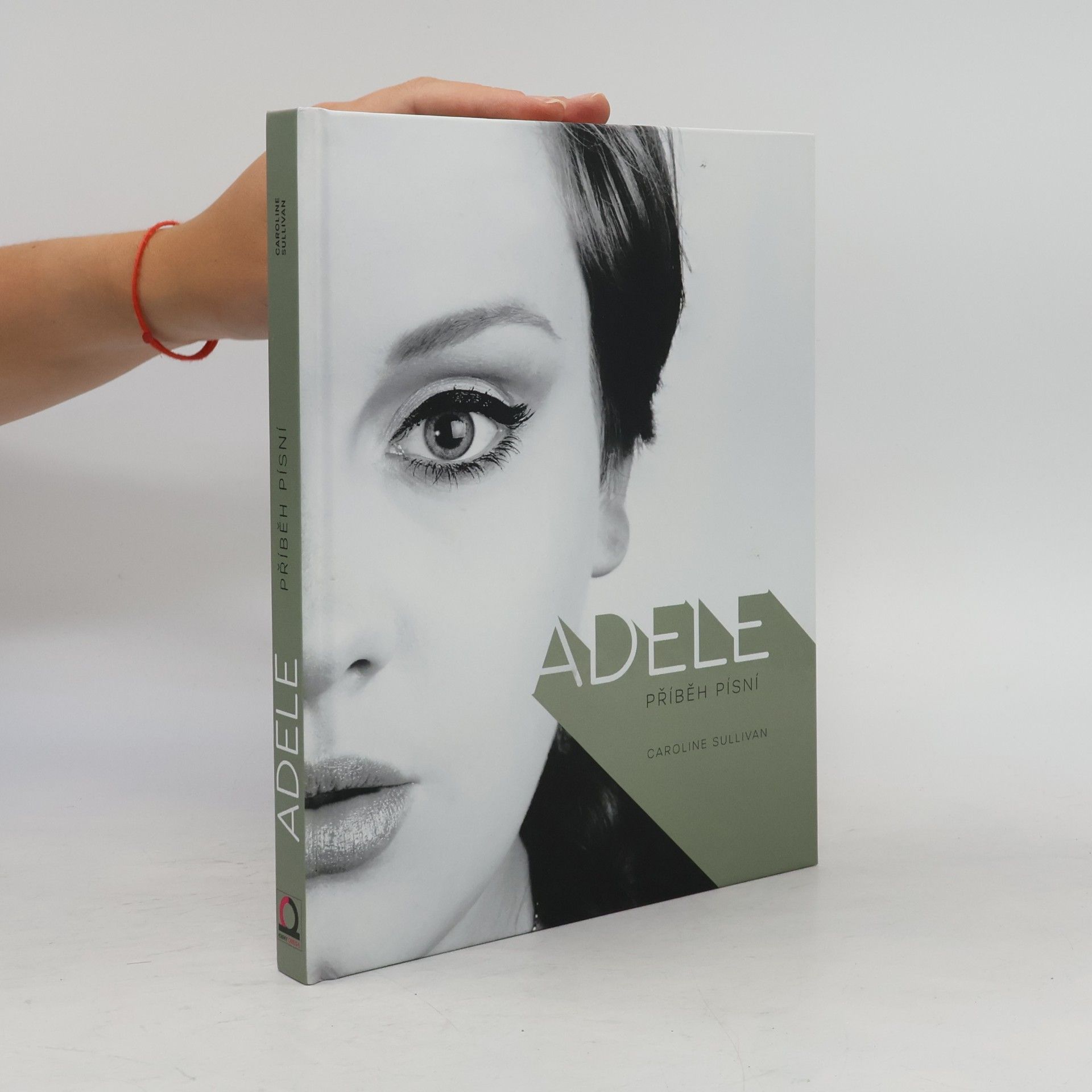 Caroline Sullivan Adele : příběh písní