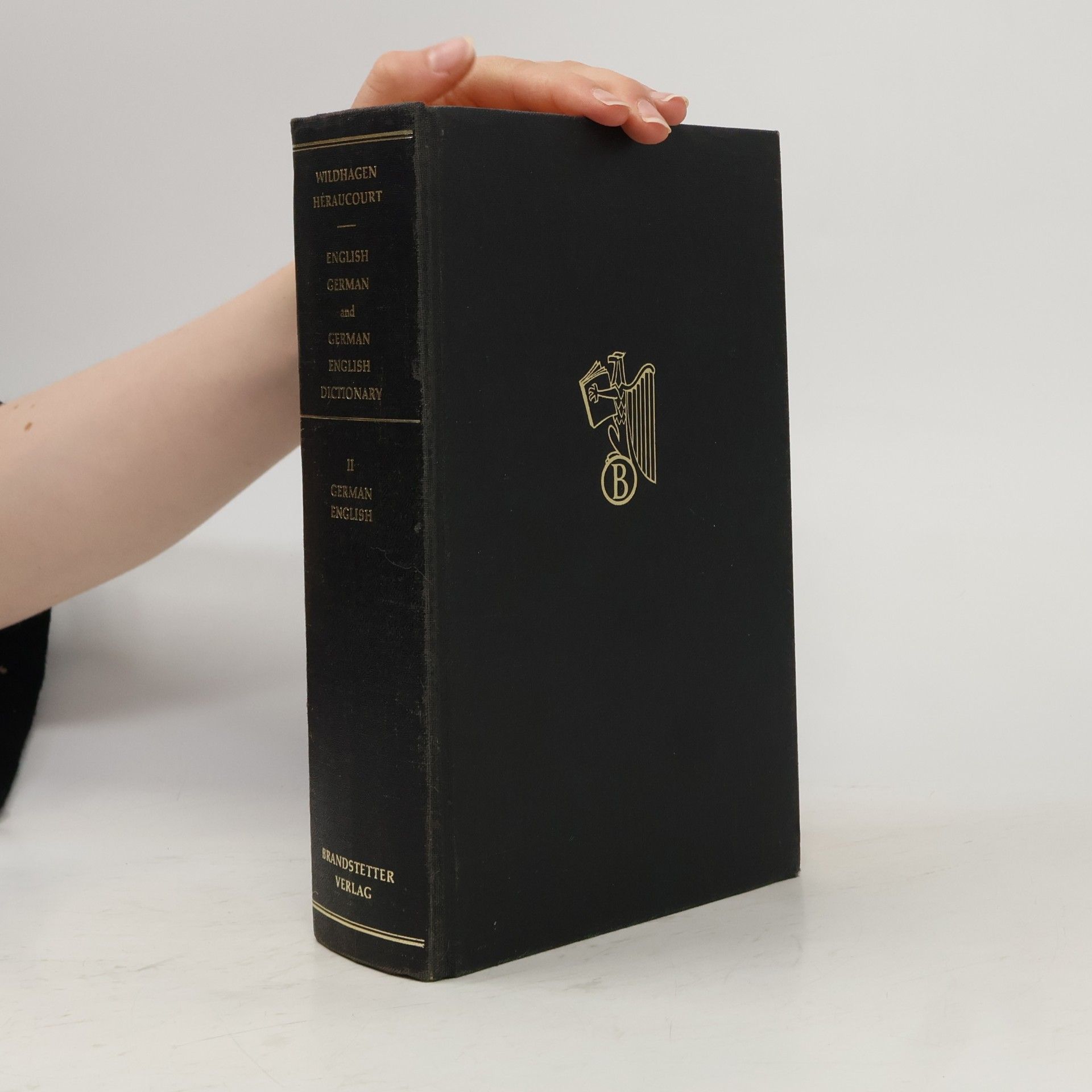 Will Héraucourt English-German, German-English Dictionary. Volume II. German-English