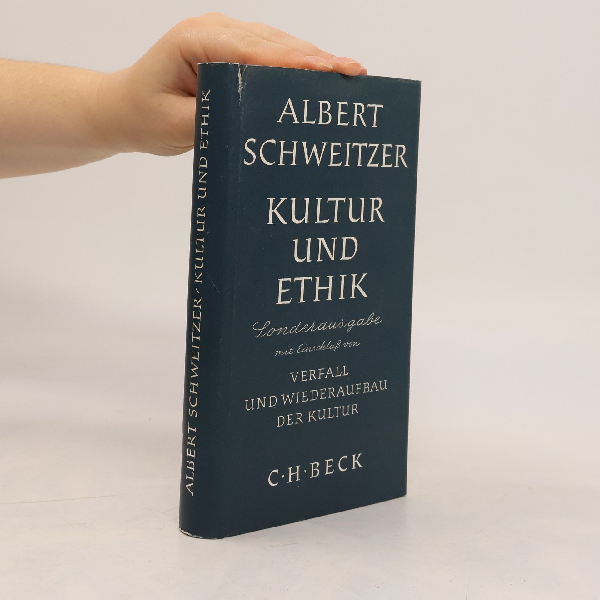 Albert Schweitzer Kultur und Ethik
