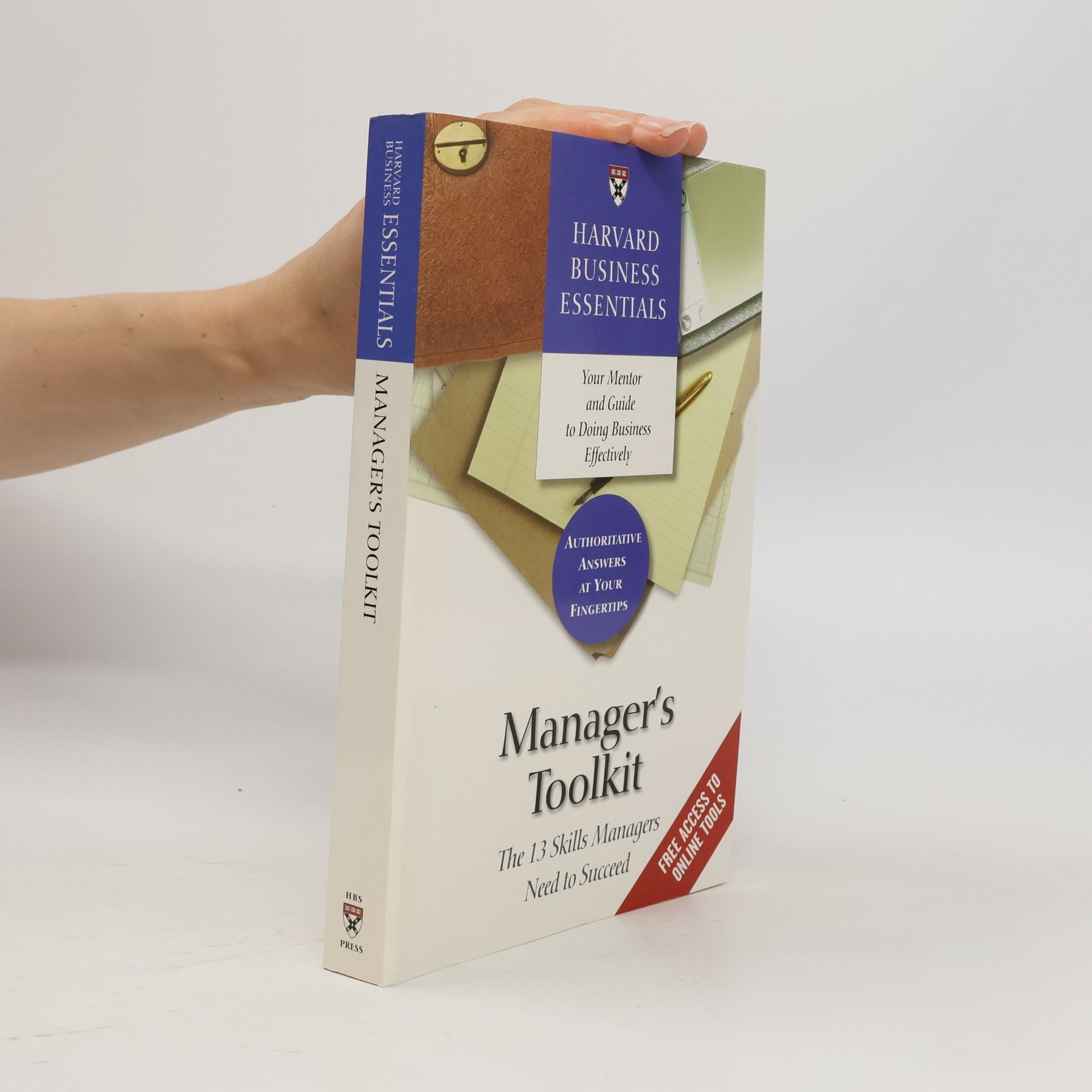 Autorenkollektiv Manager's Toolkit The 13 Skills Managers Need to Succeed