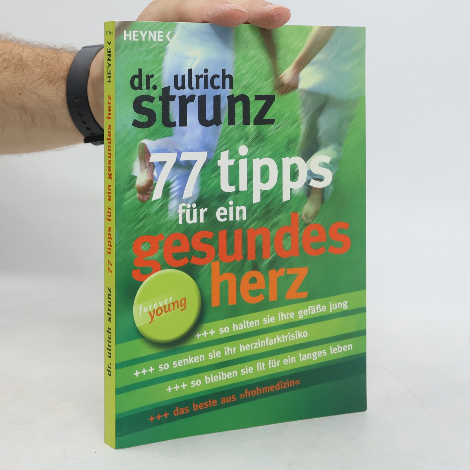 Ulrich Strunz 77 Tipps für ein gesundes Herz