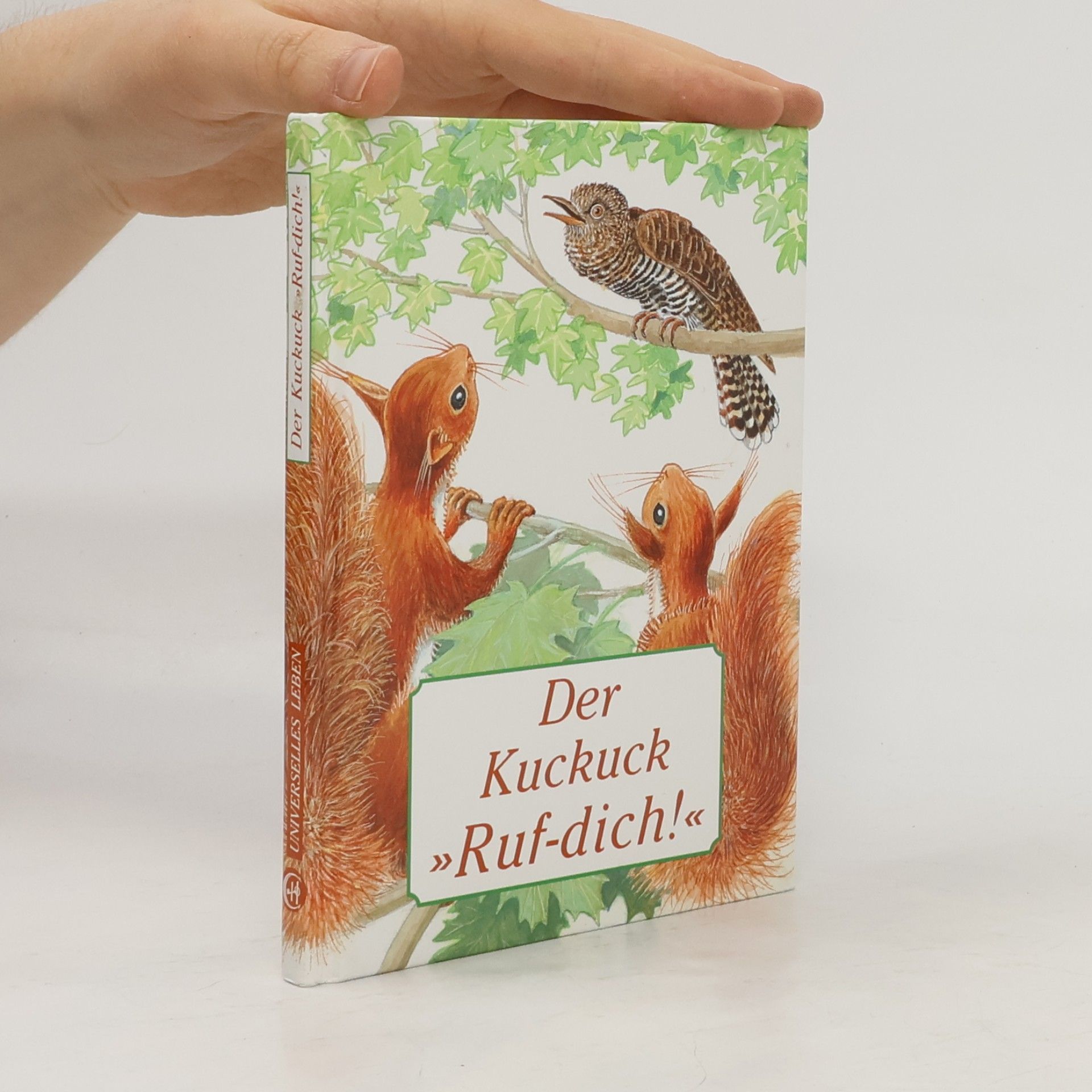 Gabriele Der Kuckuck "Ruf-dich!"