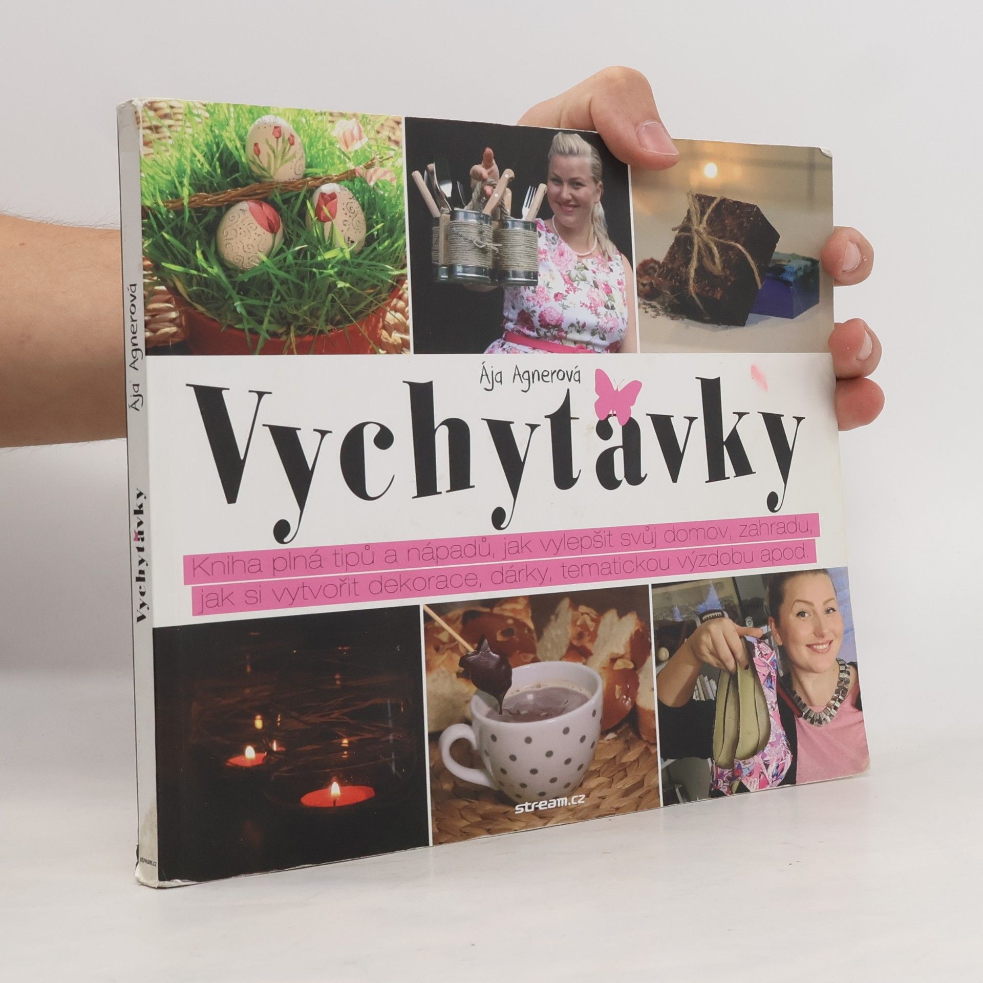 Ája Agnerová Vychytávky
