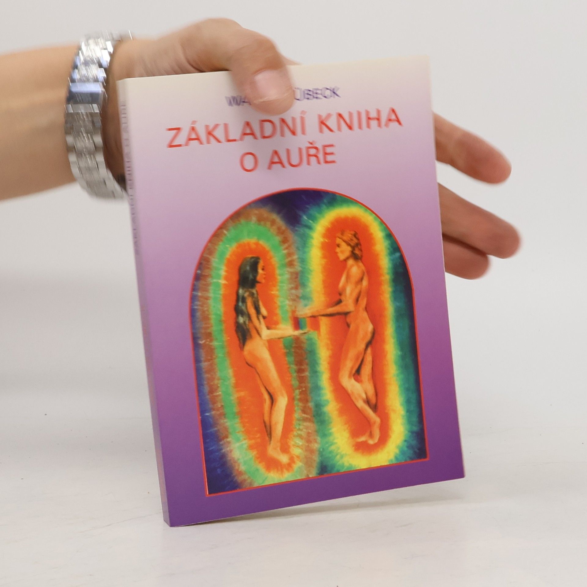 Roland Tietsch Základní kniha o auře