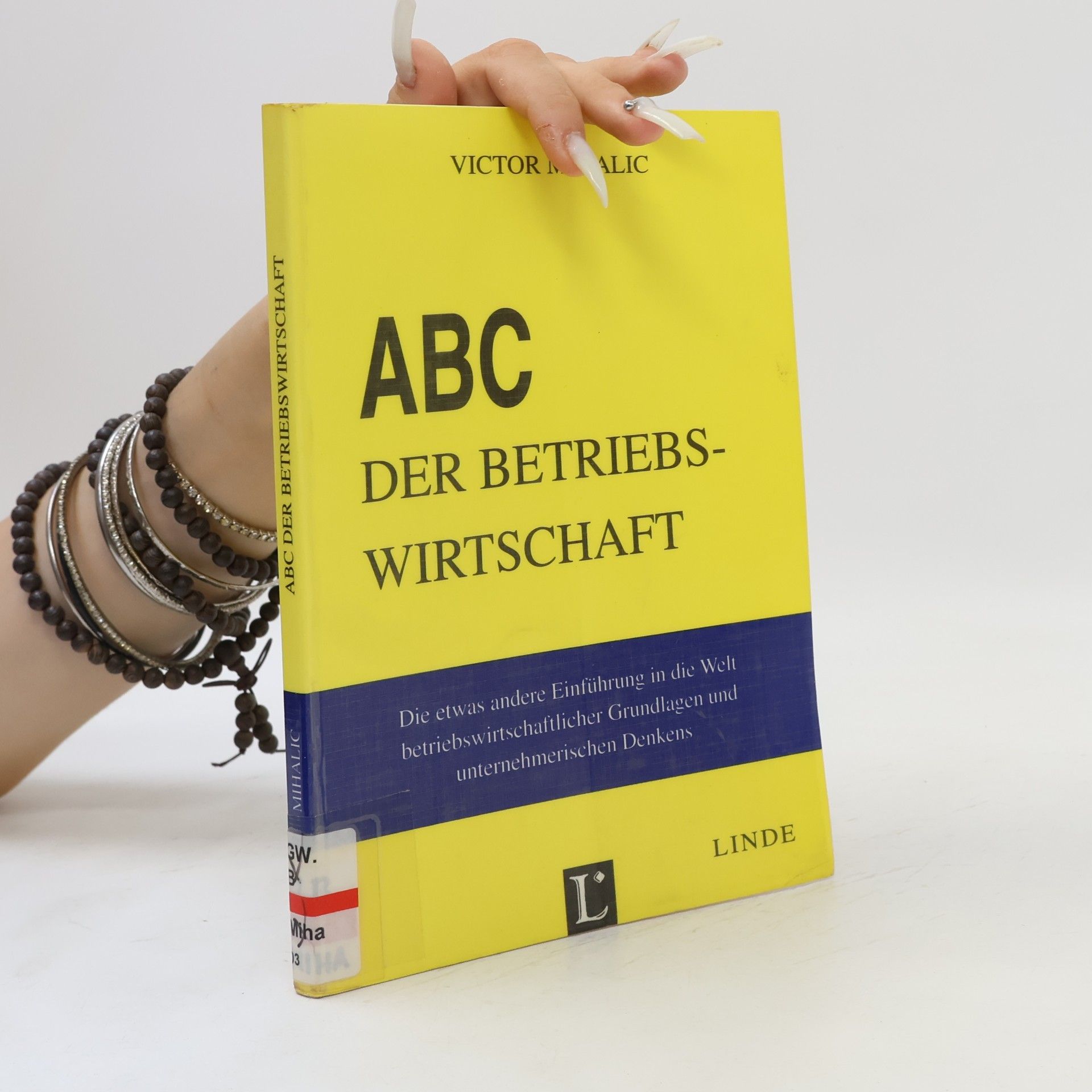 Victor Mihalic ABC der Betriebswirtschaftslehre