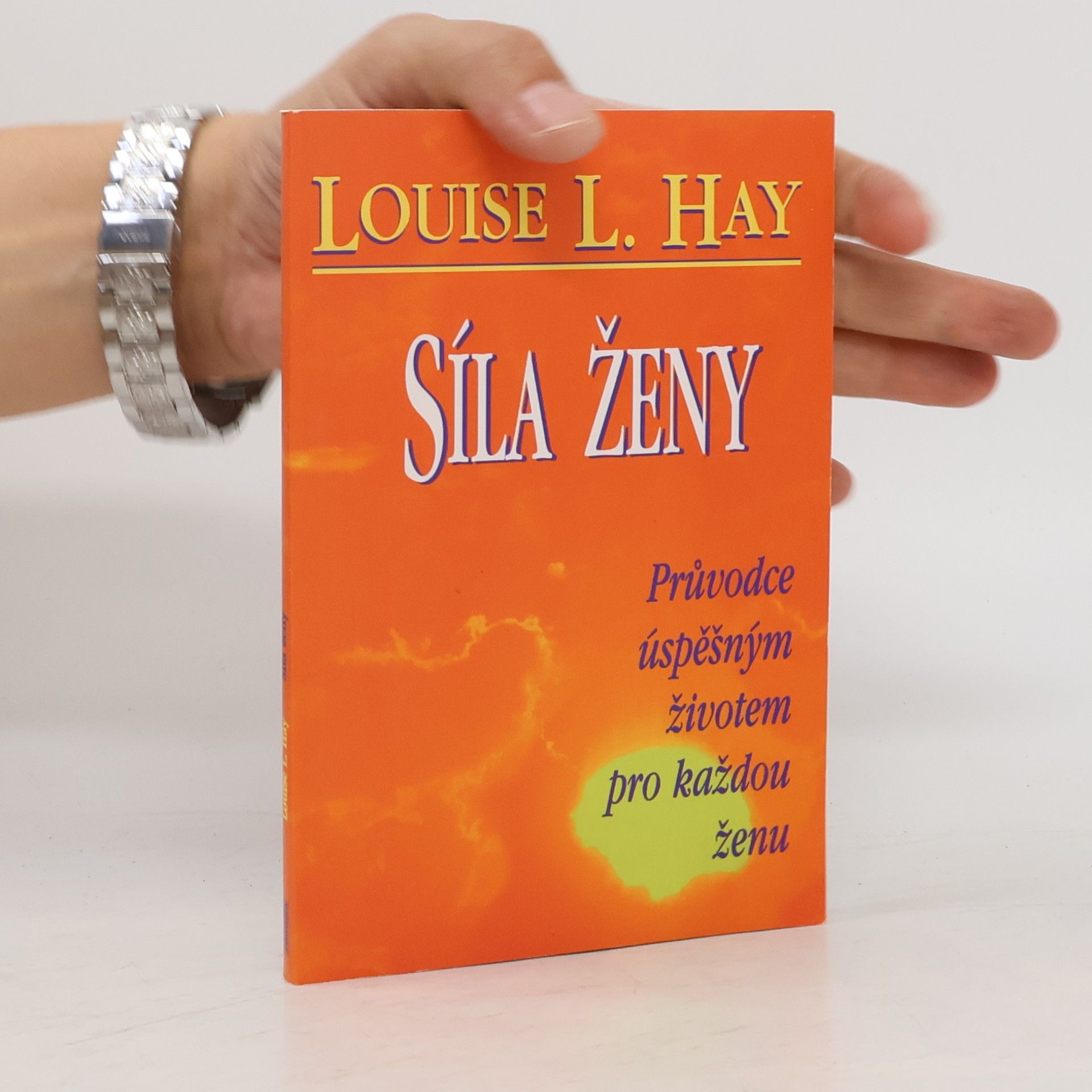Lousie L. Hay Síla ženy