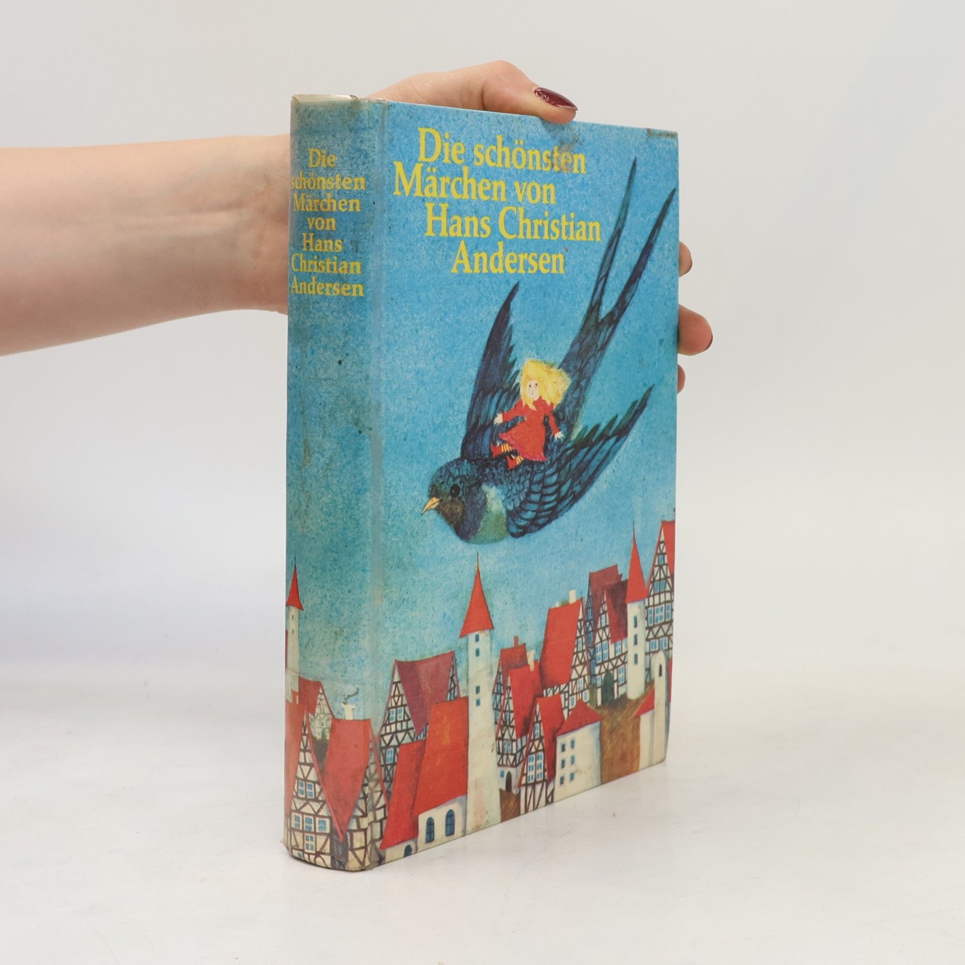 Jacob Ludwig Karl Grimm Die schönsten Märchen von Hans Christian Andersen