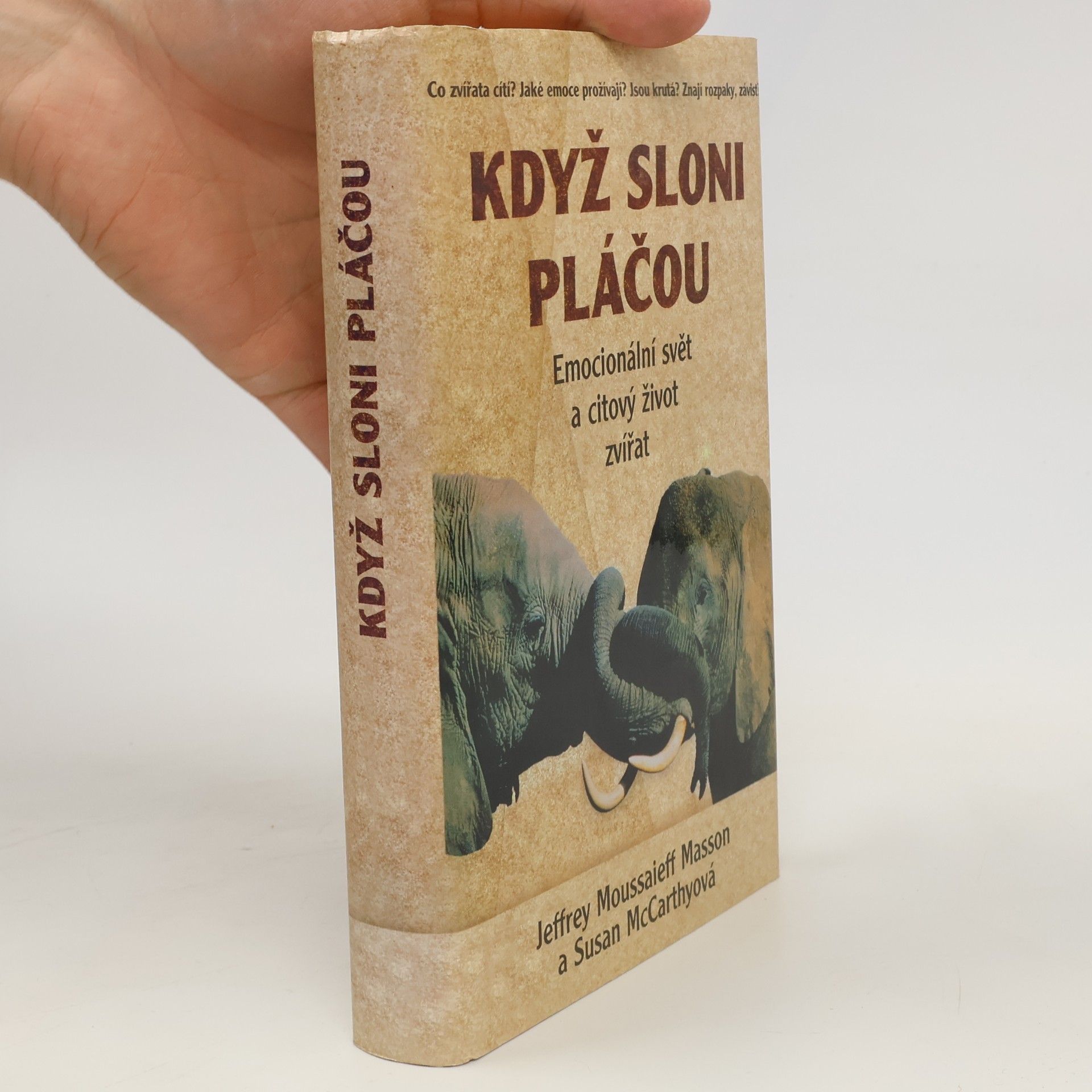 J. Moussaieff Masson Když sloni pláčou