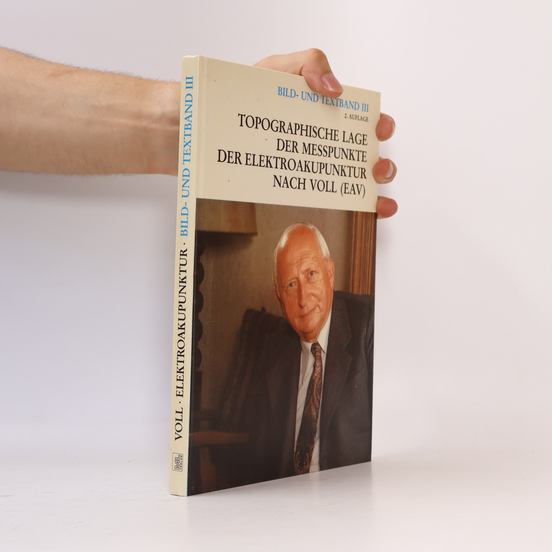 Reinhold Voll Topographische Lage der Messpunkte der Elektroakupunktur nach Voll (EAV) 3