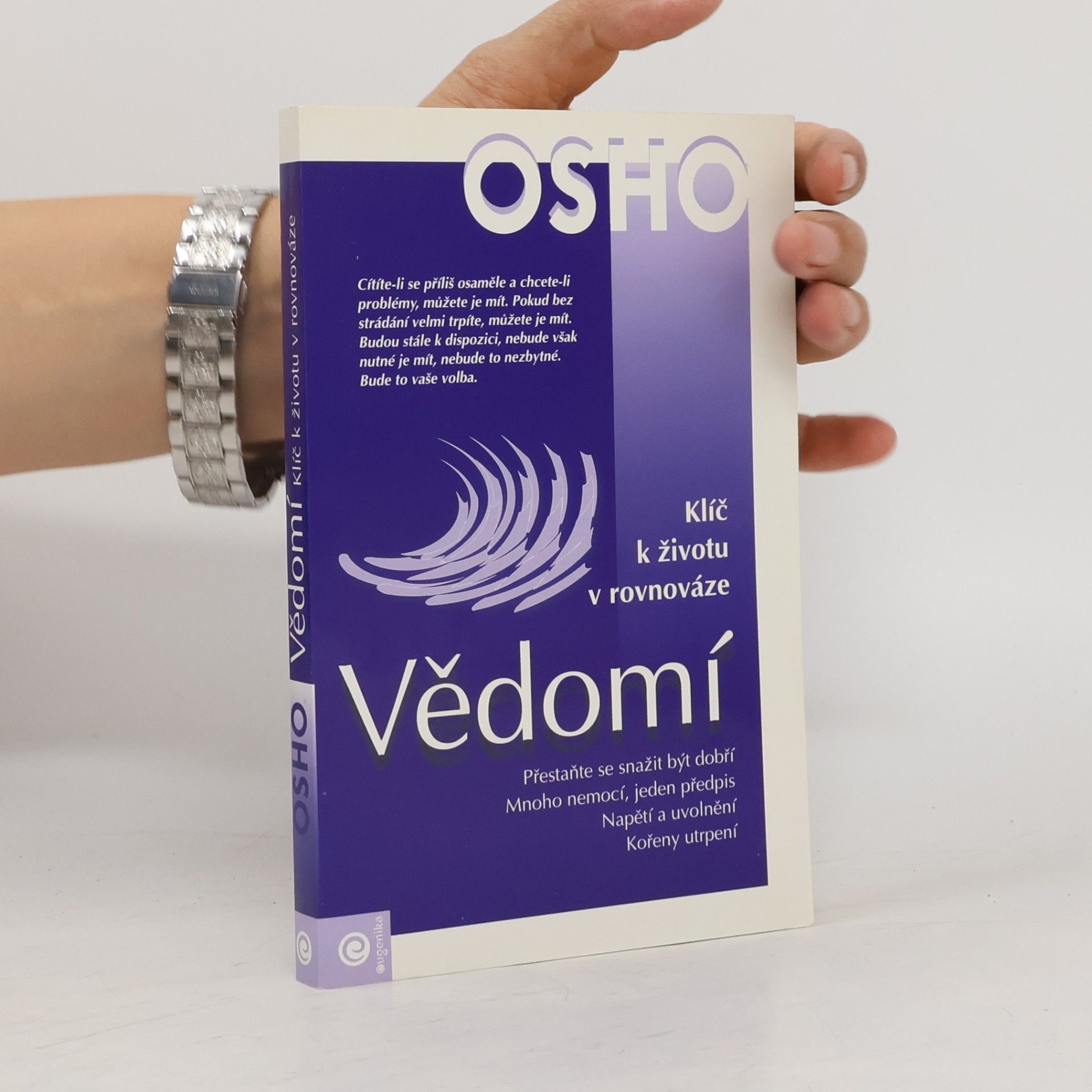 Ošó Vědomí : klíč k životu v rovnováze