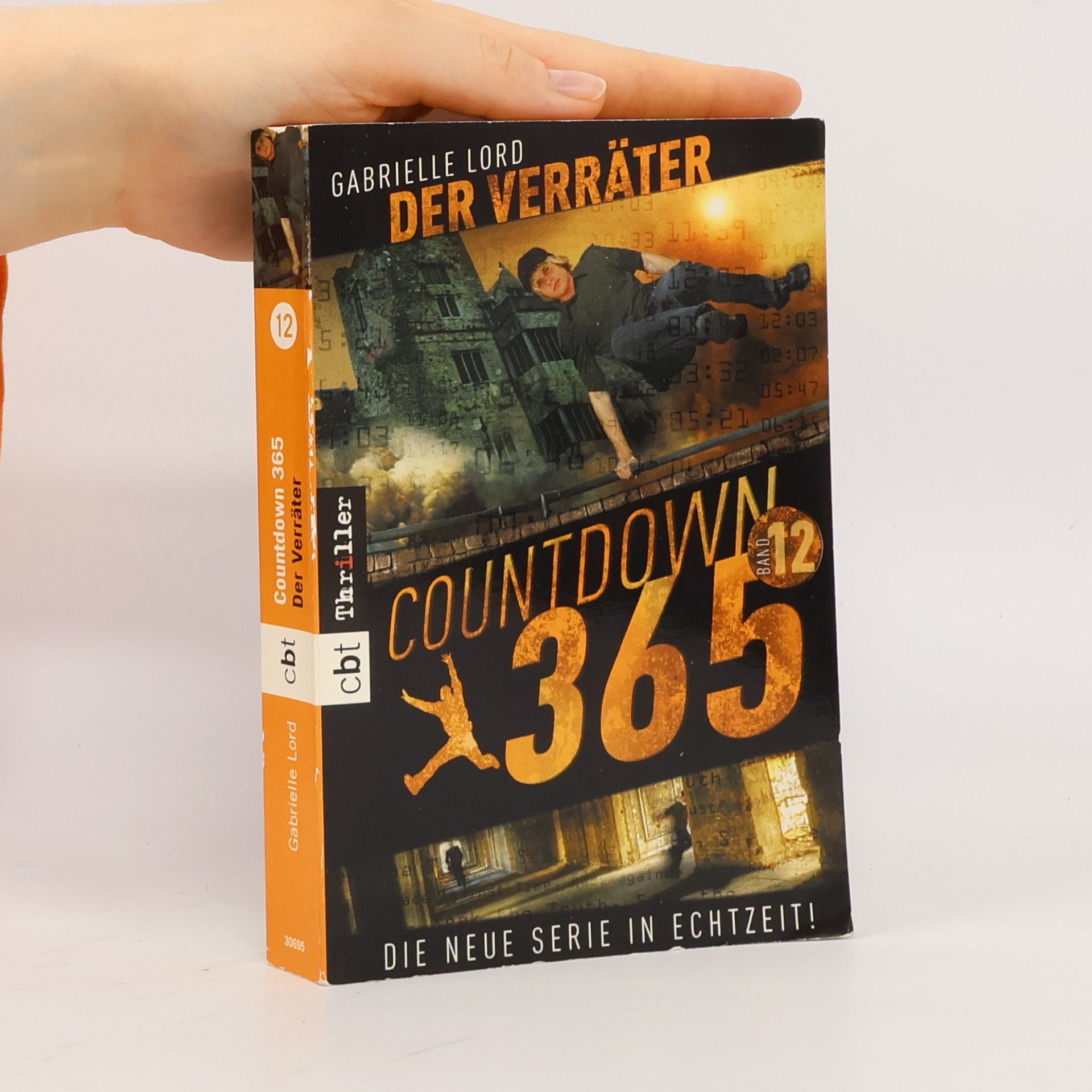 Gabrielle Lord Countdown 365 - Der Verräter. Band 12
