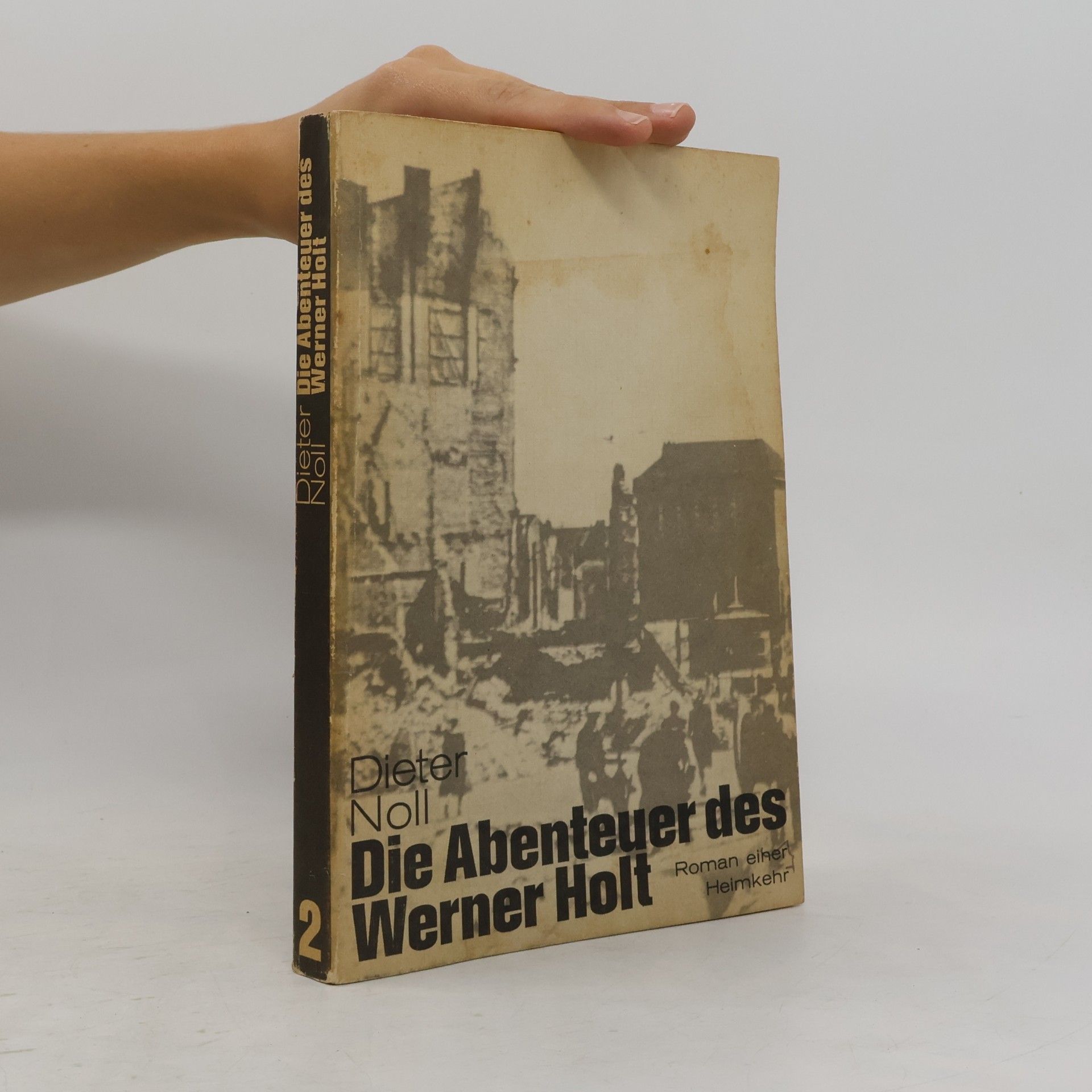 Dieter Noll Die Abenteuer des Werner Holt 2