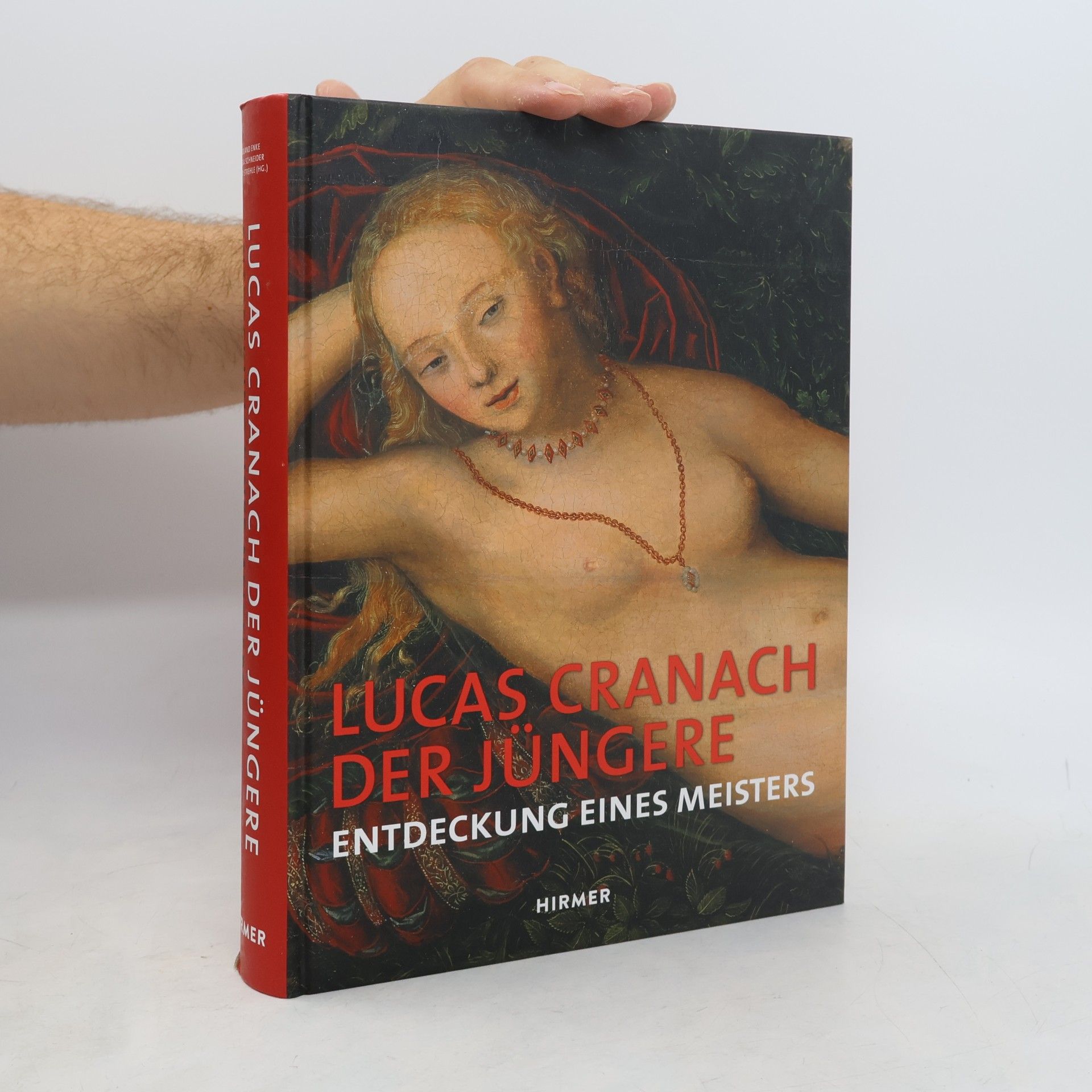 Roland Enke Lucas Cranach der Jüngere