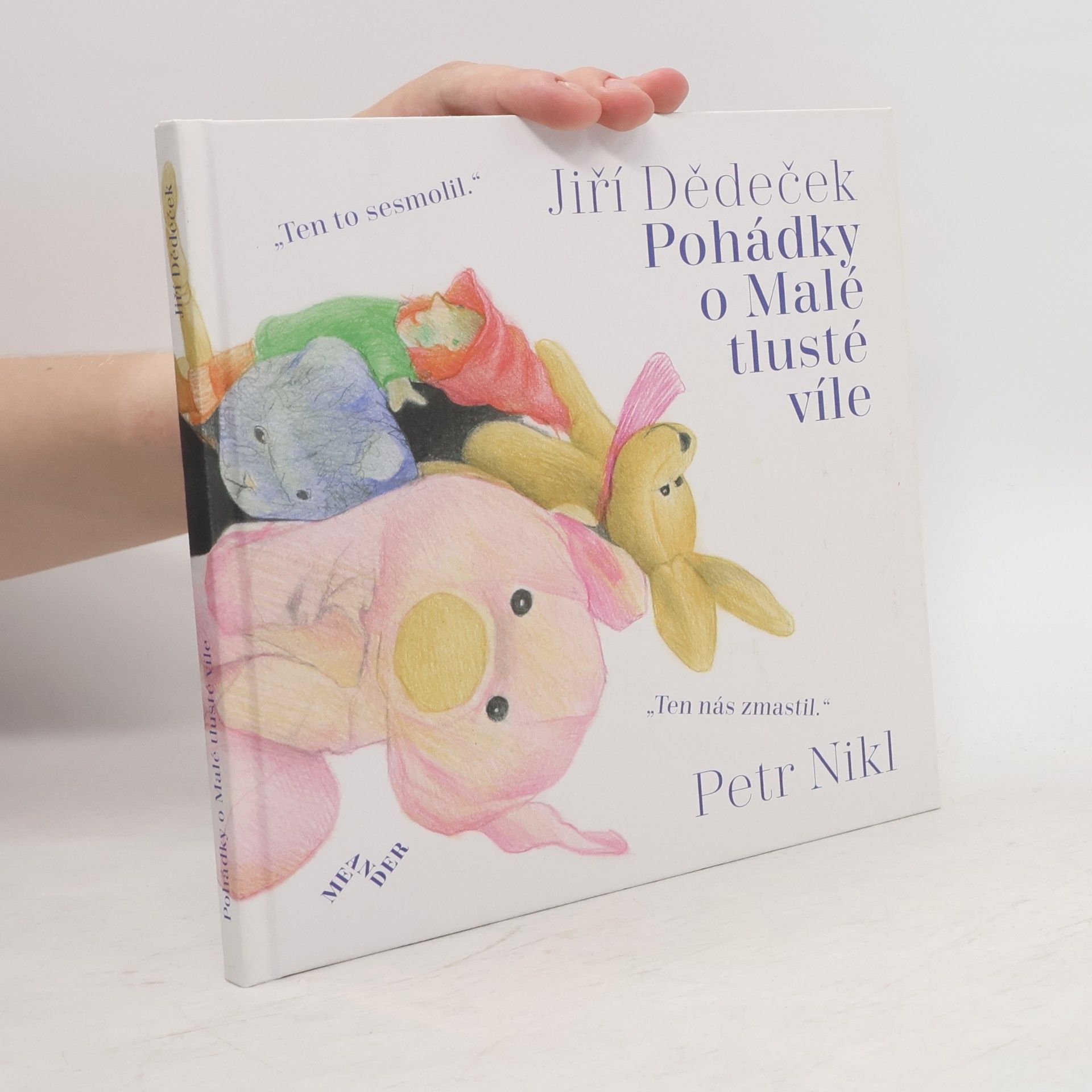 Jiří Dědeček Pohádky o Malé tlusté víle