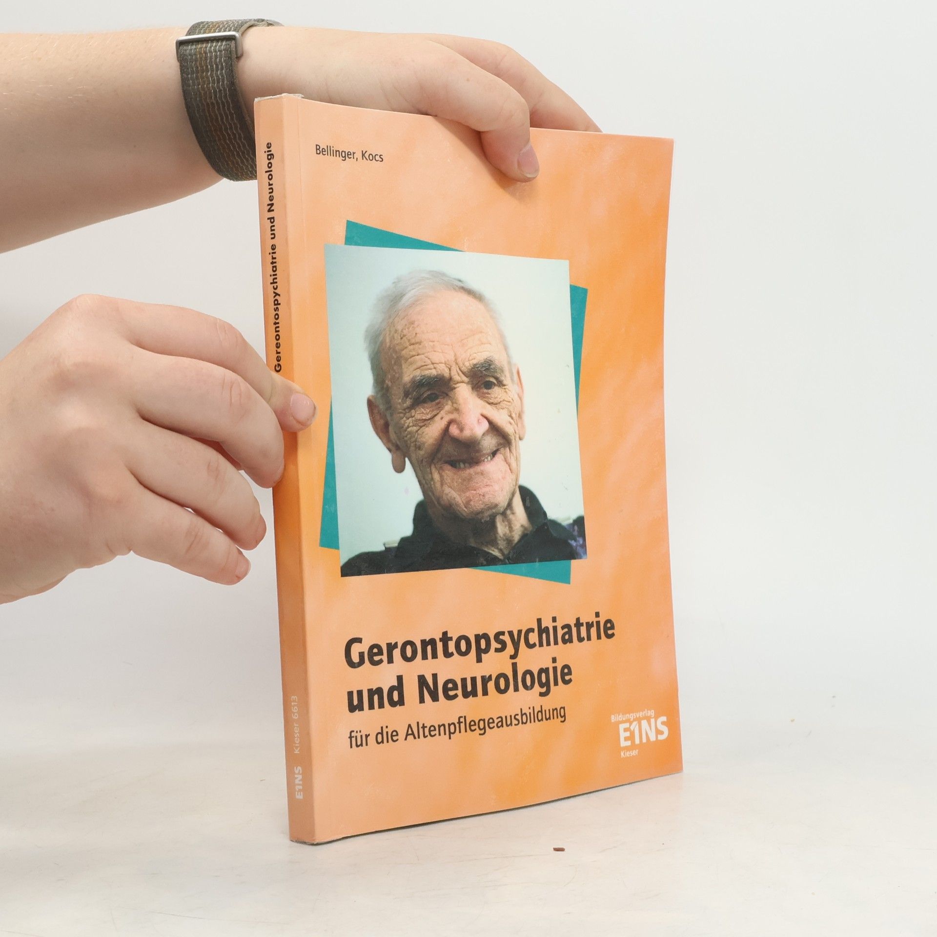 Gerontopsychiatrie und Neurologie für die Altenpflegeausbildung