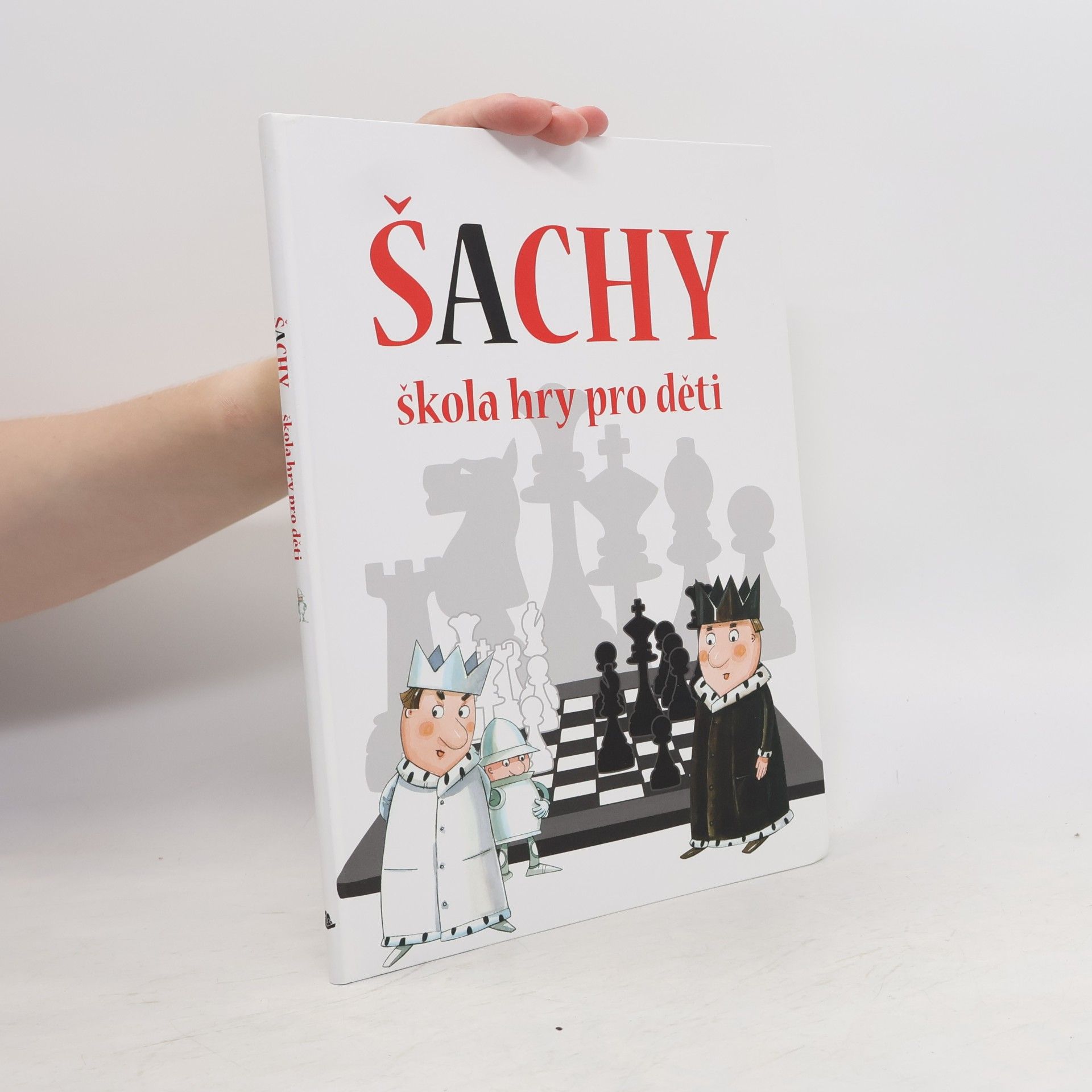 Adrianna Staniszewska Šachy: škola hry pro děti