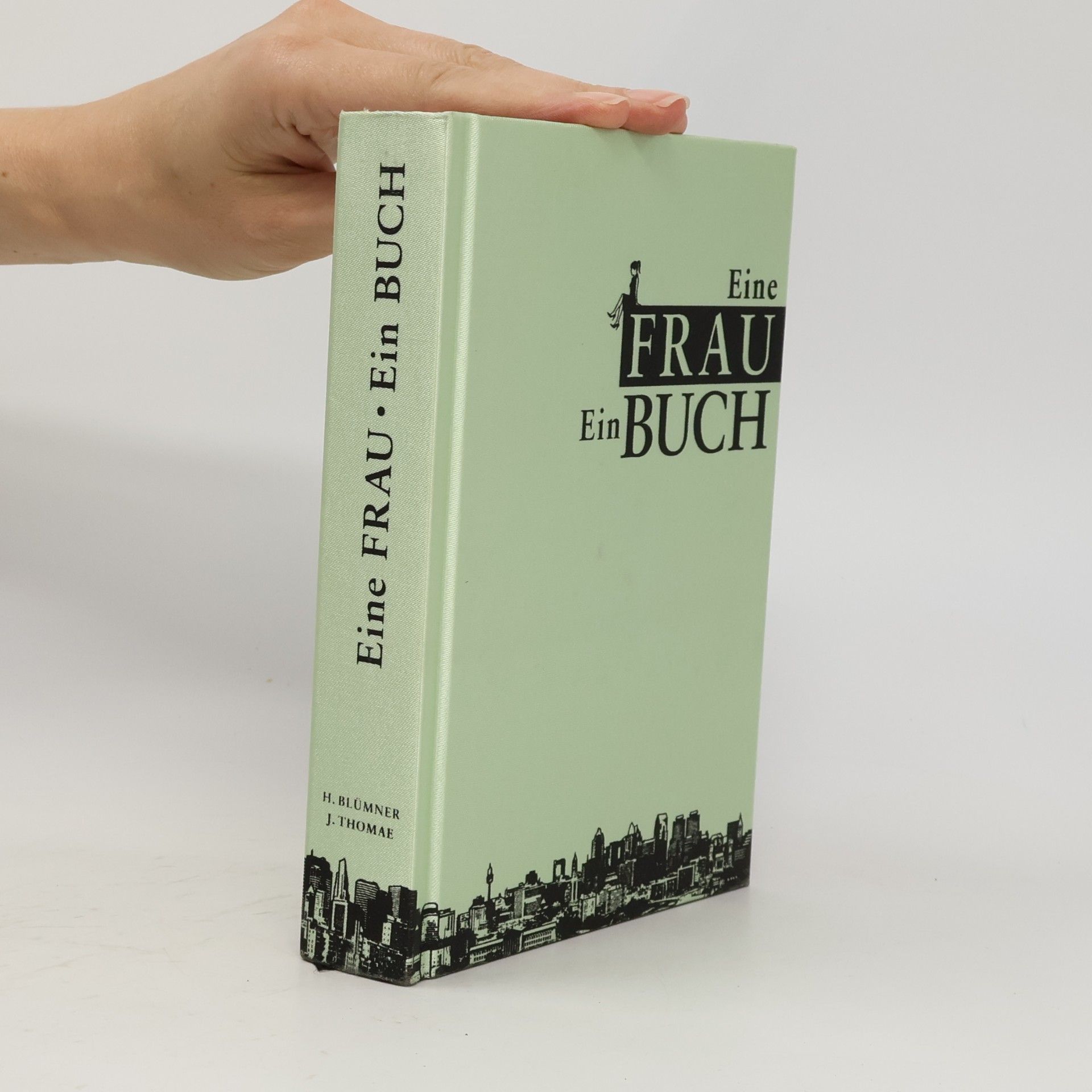 Heike Blümner Eine Frau - ein Buch