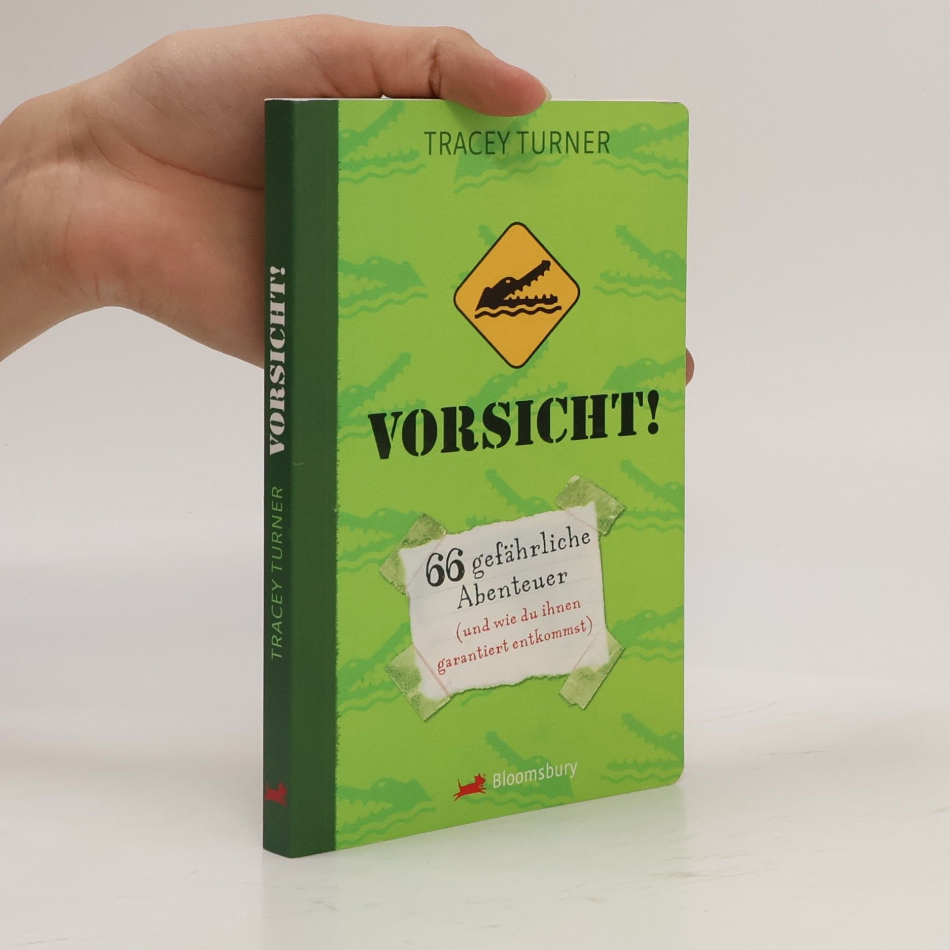 Vorsicht!. 66 gefährliche Abenteuer