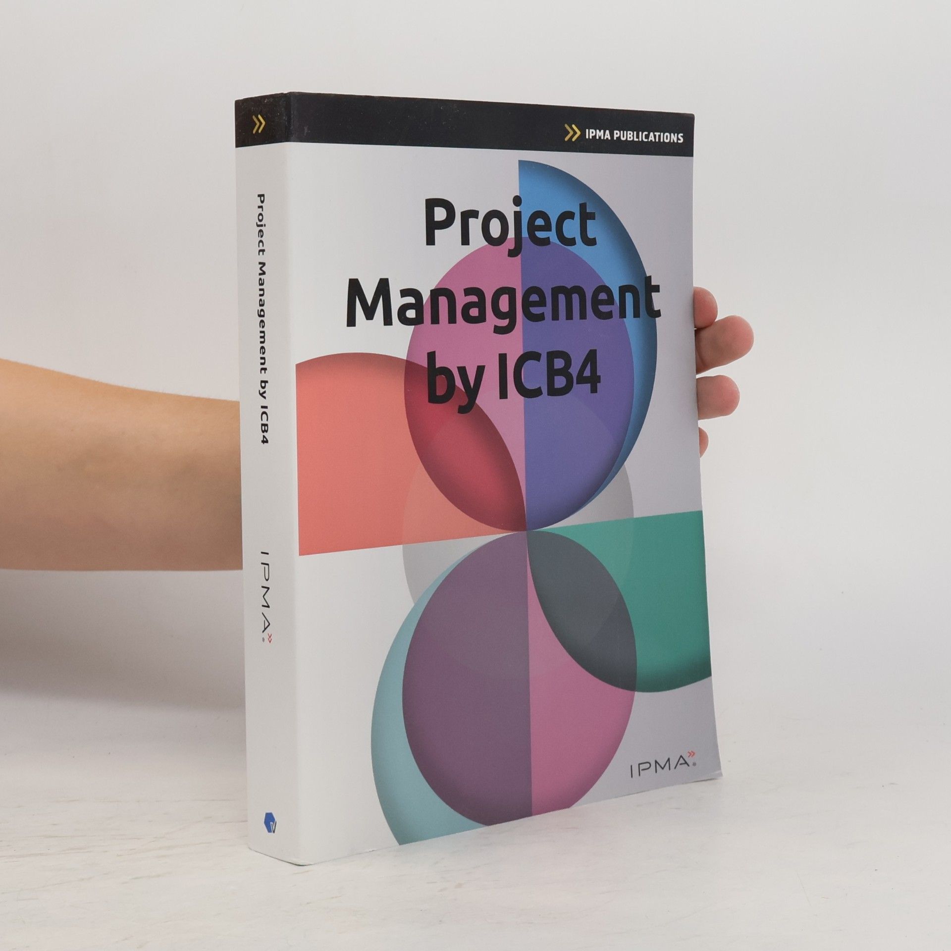Roel Riepma IPMA Series: Project Management by ICB4