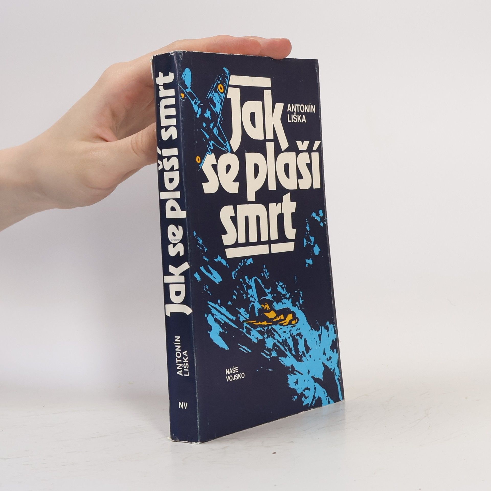 Antonín Liška Jak se plaší smrt
