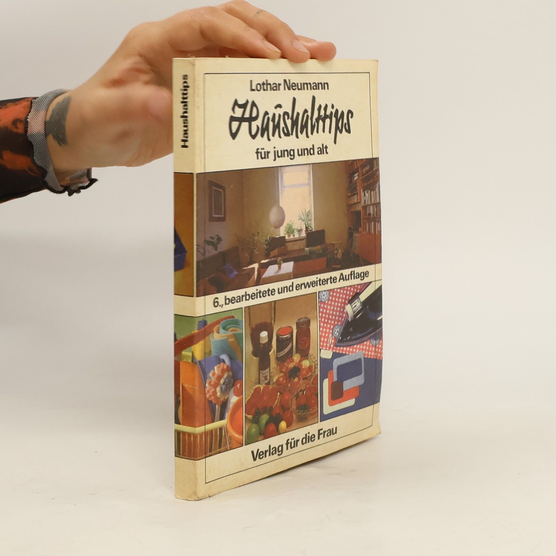 Lothar Neumann Haushaltstips für jung und alt