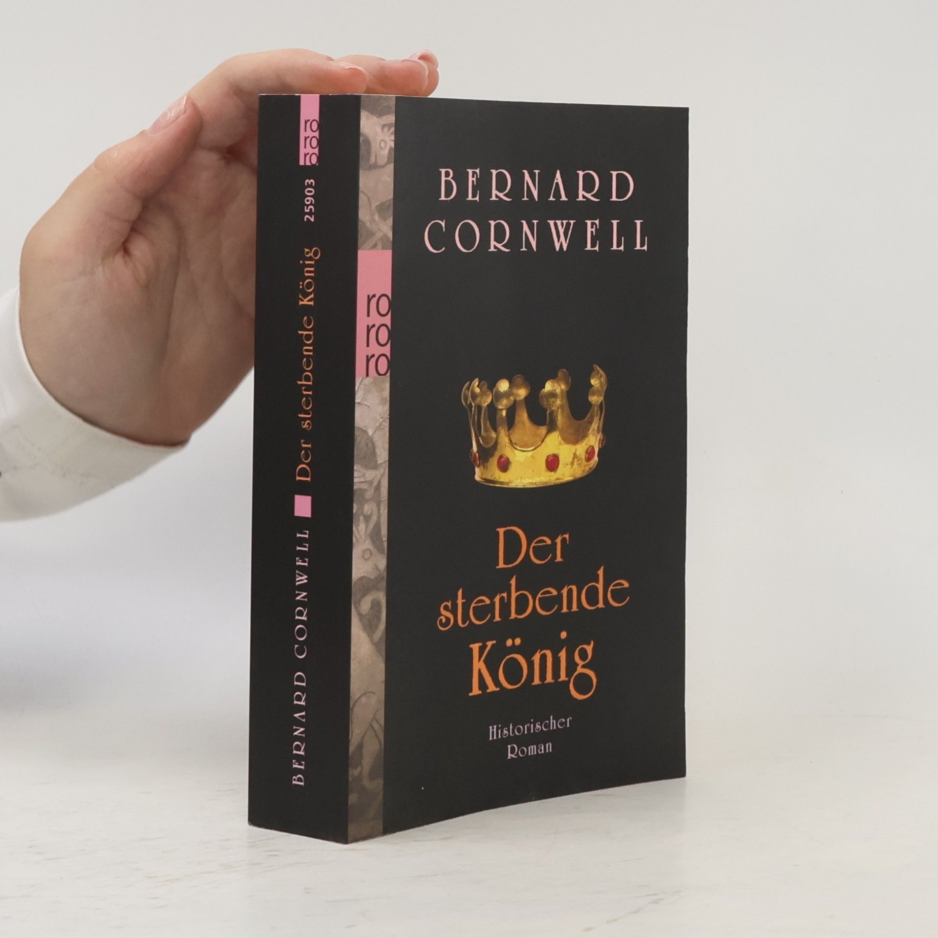 Bernard Cornwell Der sterbende König