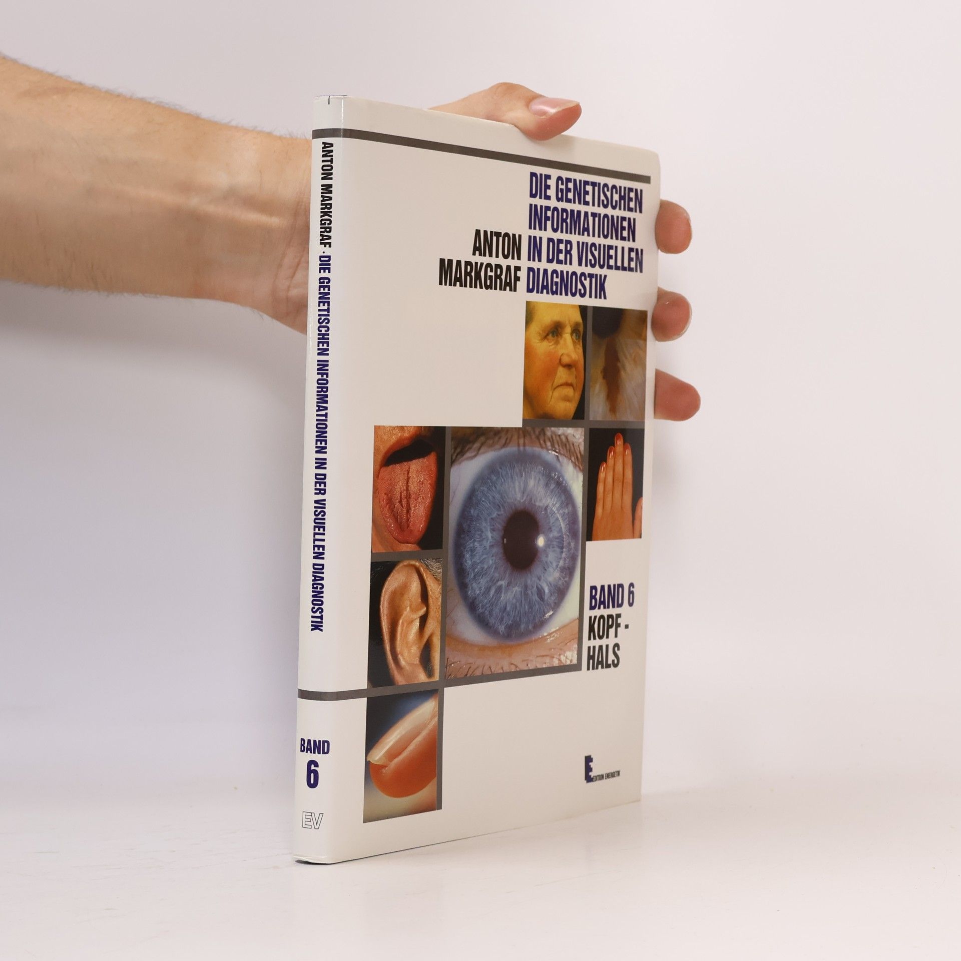 Various authors Die genetischen Informationen in der visuellen Diagnostik