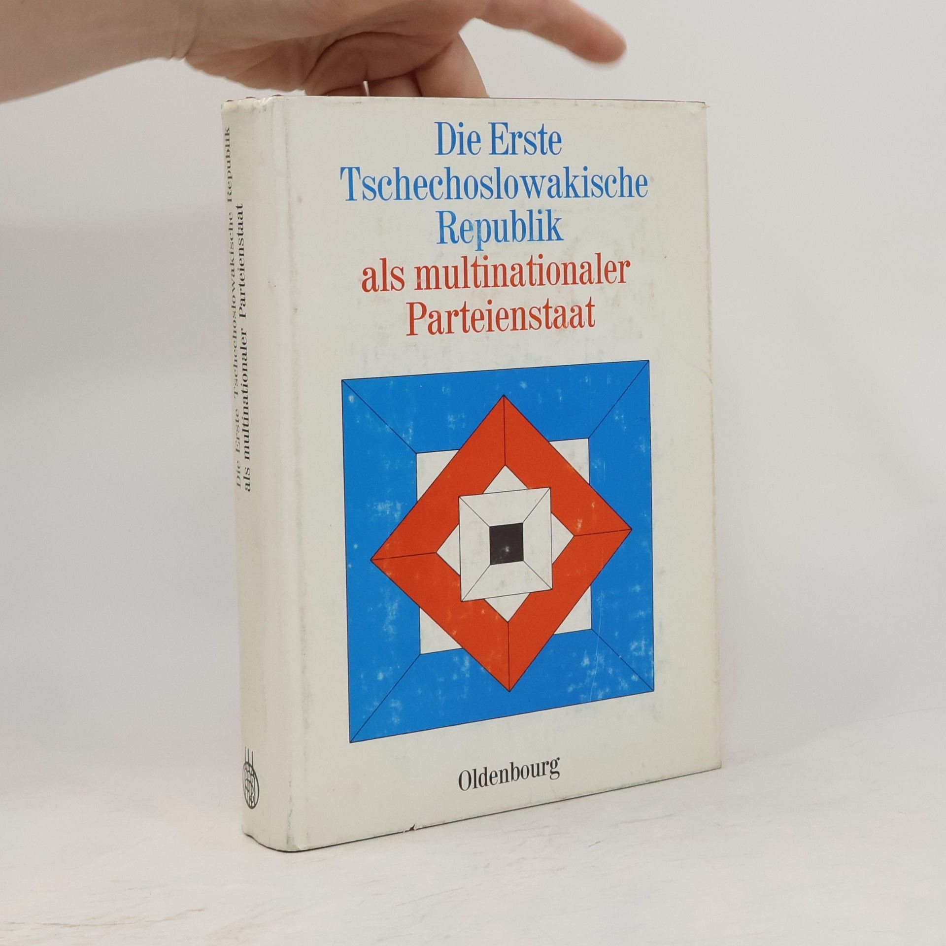 Karl Bosl Die erste Tschechoslowakische Republik als multinationaler Parteienstaat