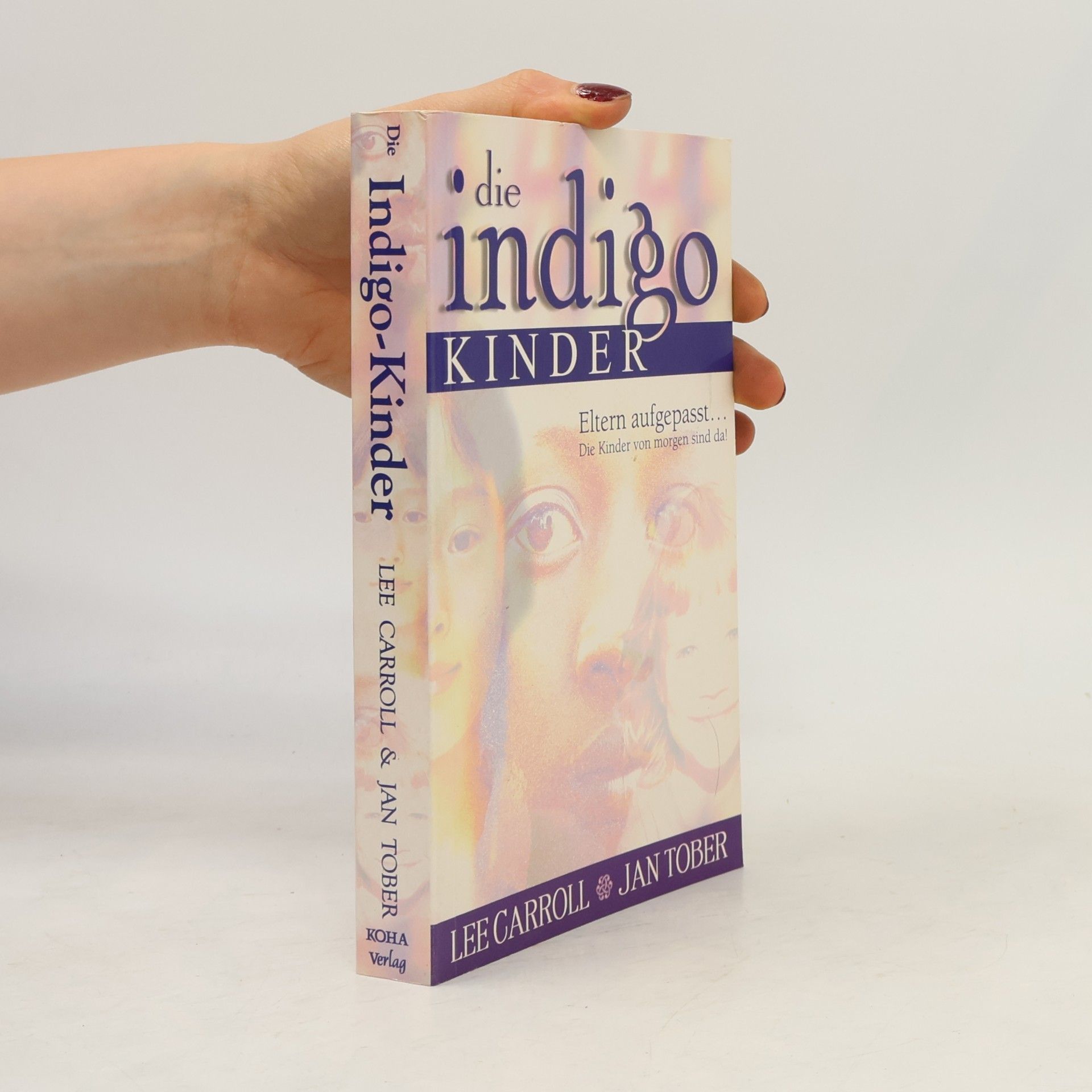 Die Indigo-Kinder