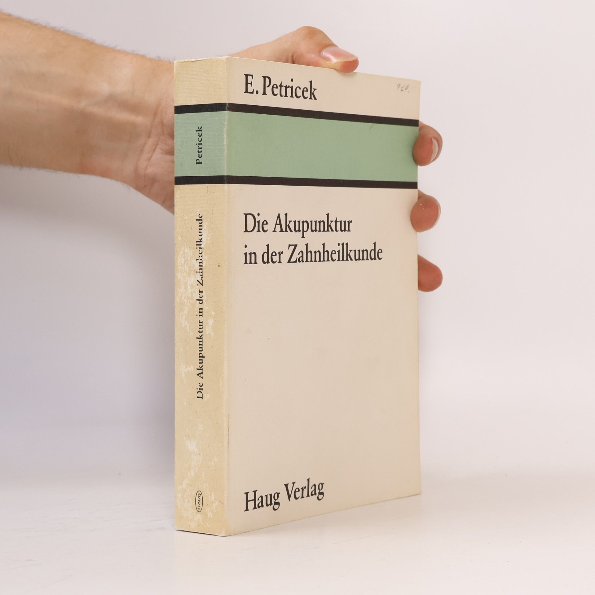 Hans Zeitler Die Akupunktur in der Zahnheilkunde
