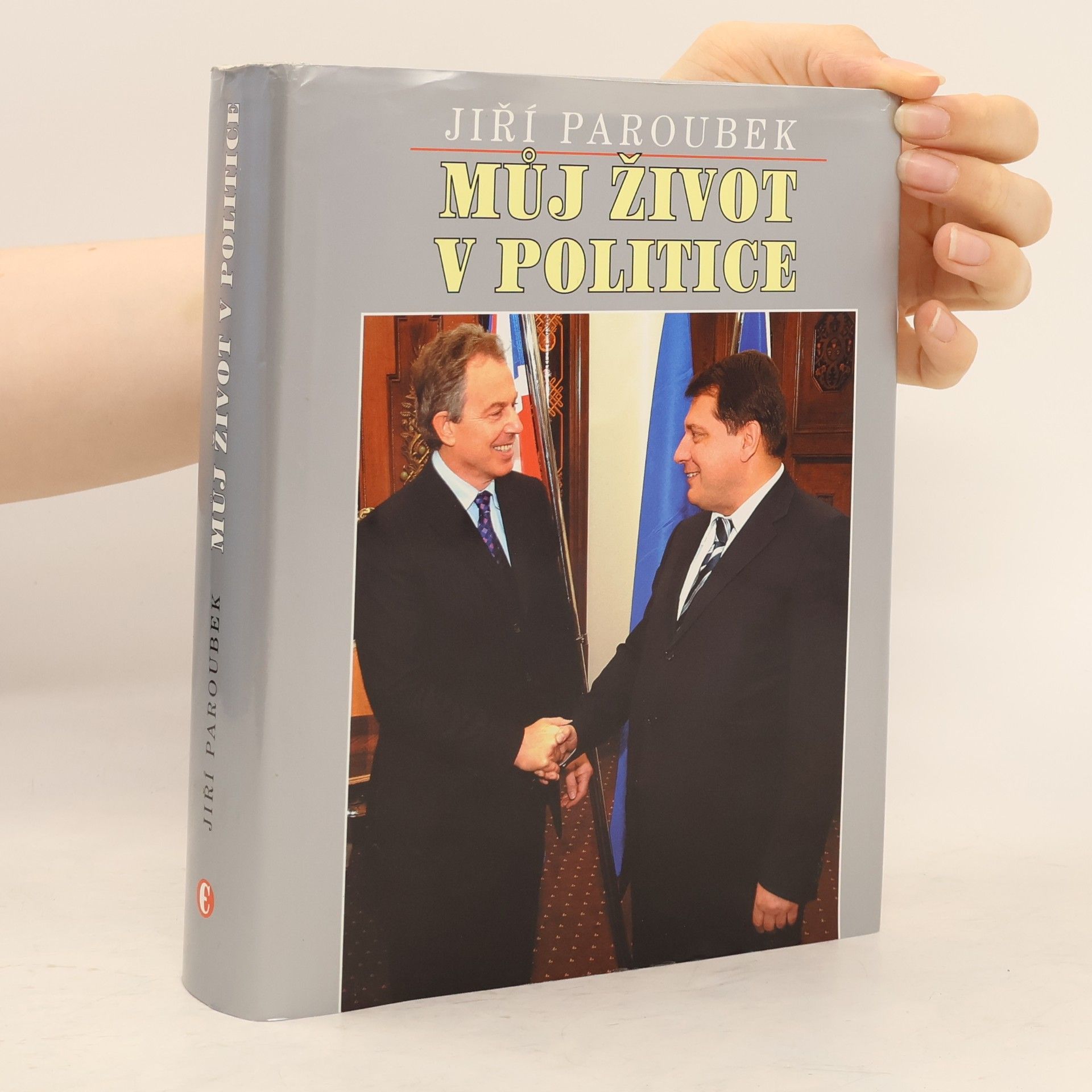 Jiří Paroubek Můj život v politice