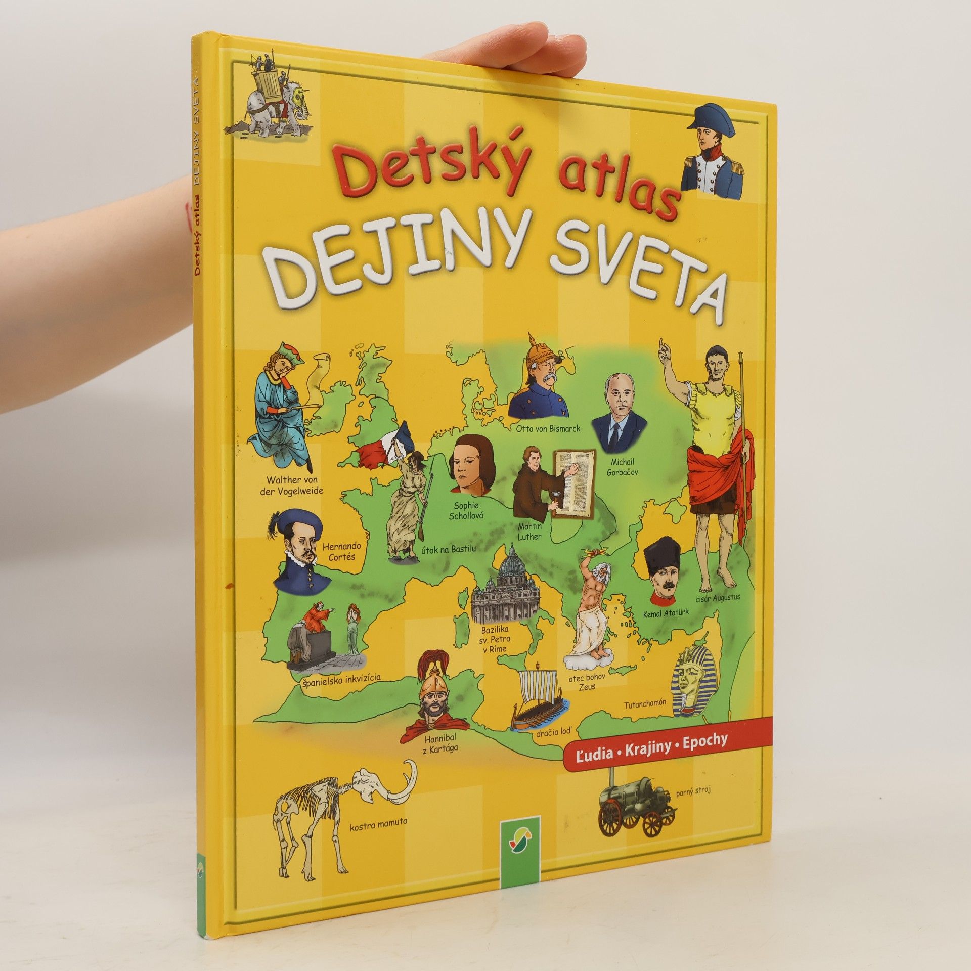 Various authors Detský atlas. Dejiny sveta