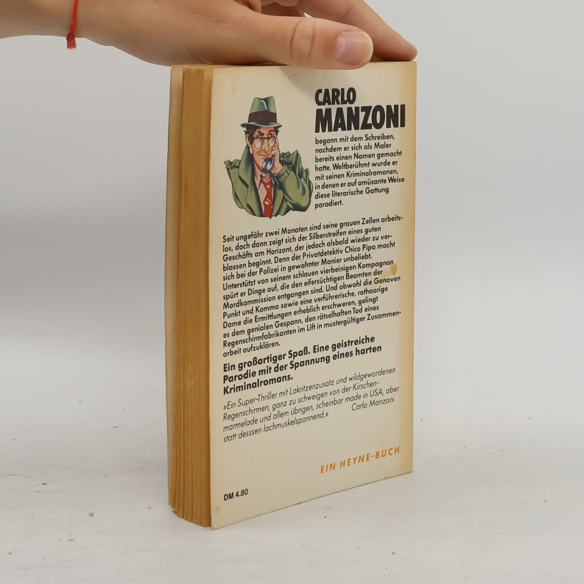 Carlo Manzoni Ein Schlag auf den Schädel und du bist eine Schönheit