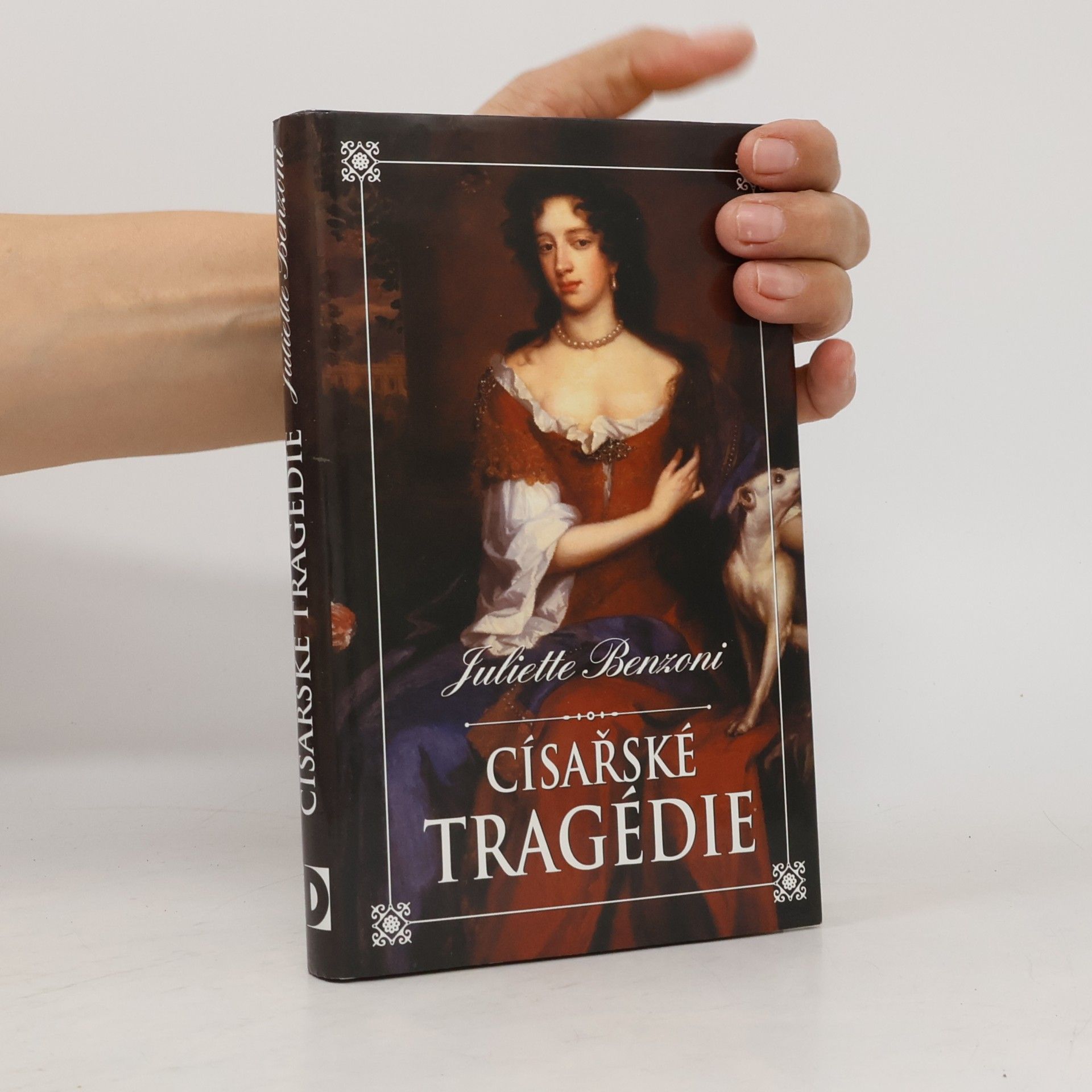 Juliette Benzoni Císařské tragédie