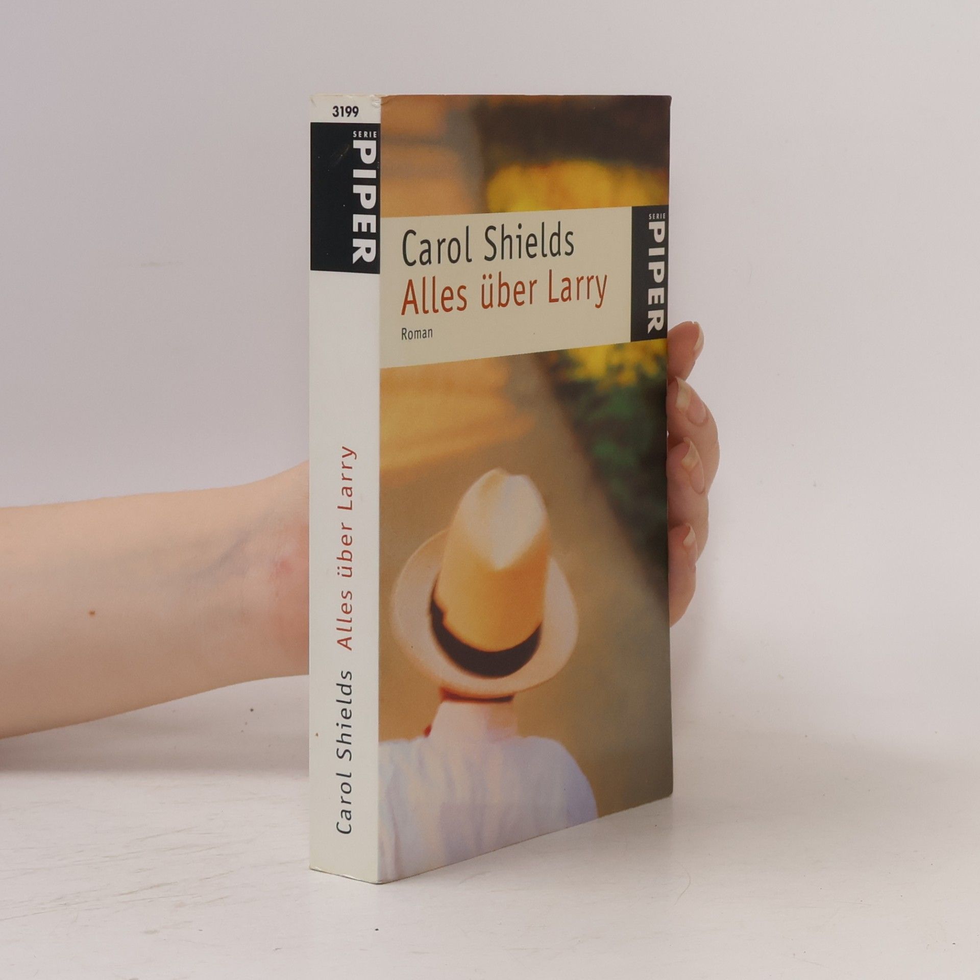 Carol Shields Alles über Larry. Roman. Ausgezeichnet mit dem Orange Prize 1998