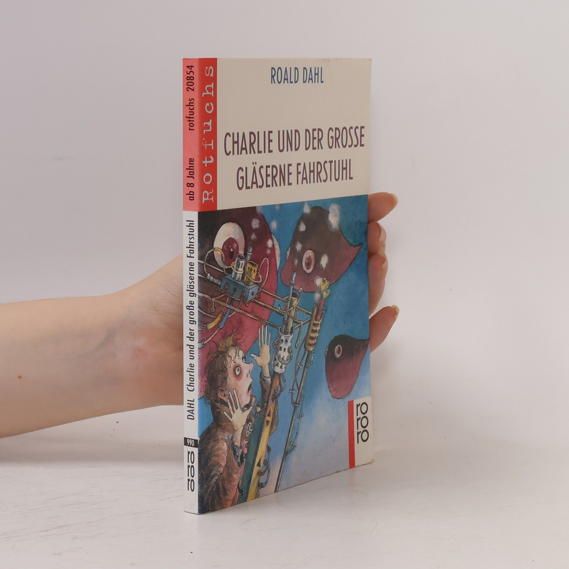 Roald Dahl Charlie und der große gläserne Fahrstuhl