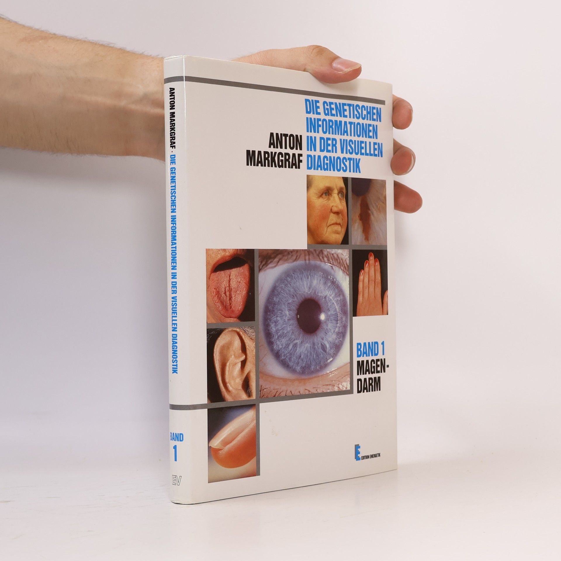 Various authors Die genetischen Informationen in der visuellen Diagnostik