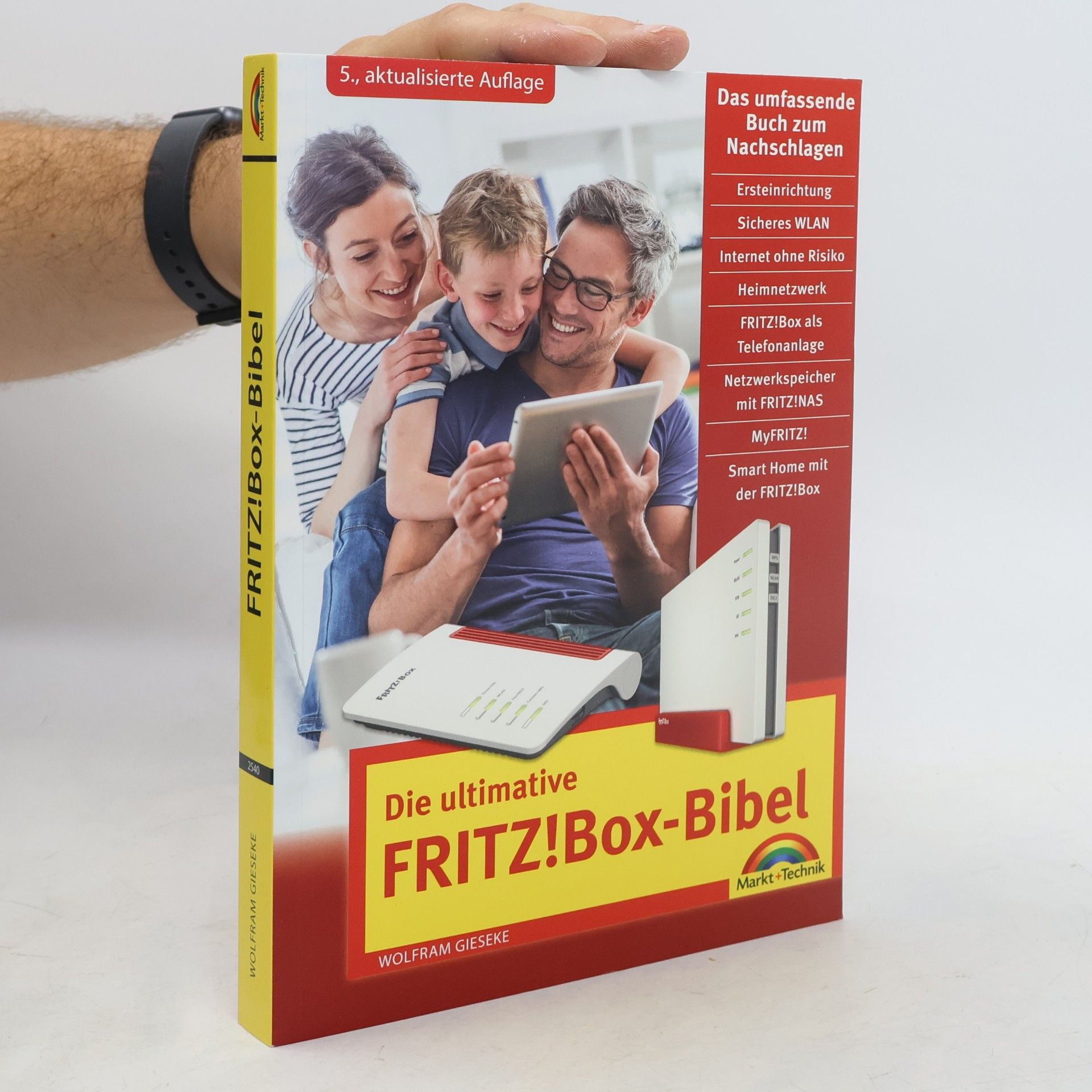 Wolfram Gieseke Die ultimative FRITZ!Box-Bibel