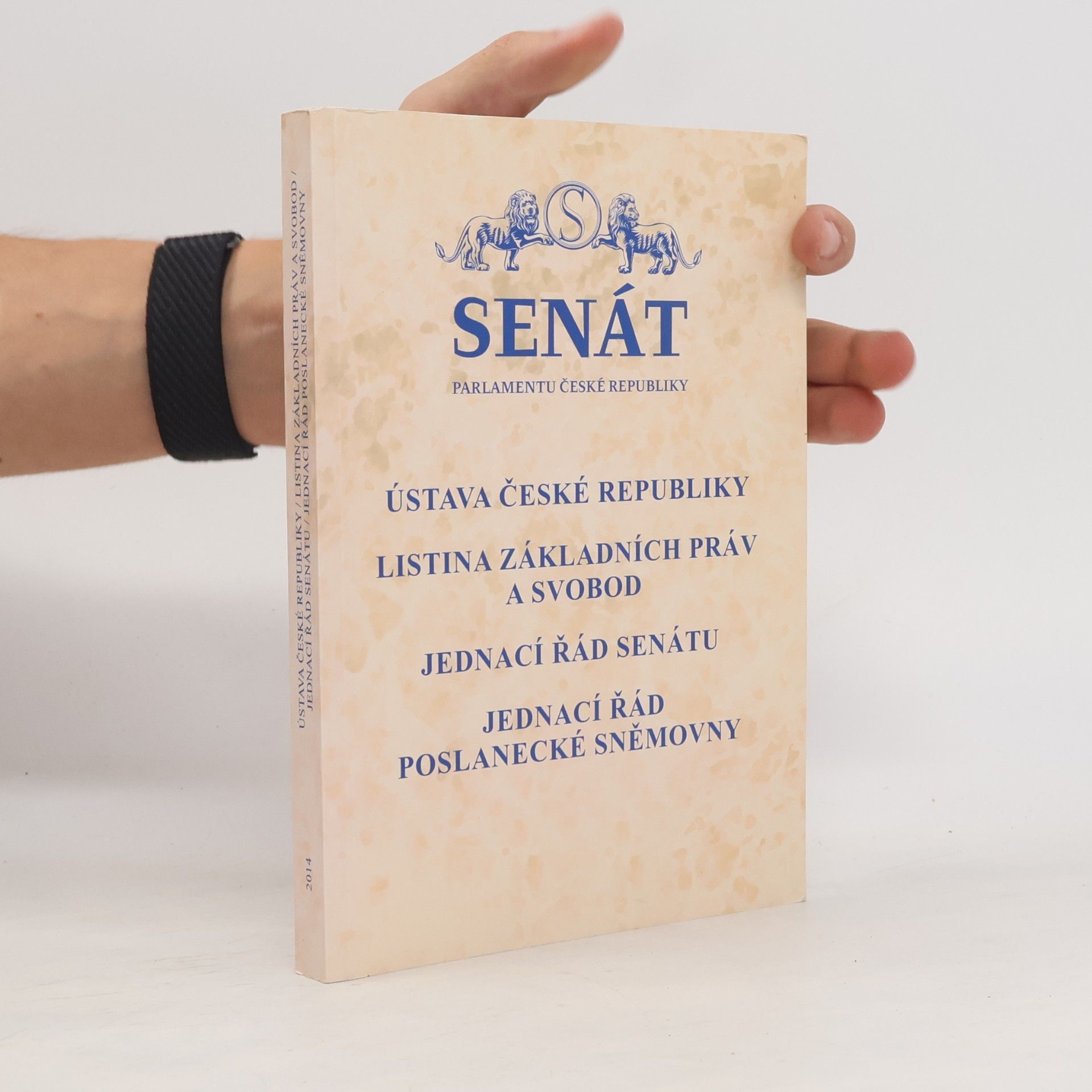 Auteurscollectief Ústava České republiky / Listina základních práv a svobod / Jednací řád Senátu / Jednací řád Poslanecké sněmovny