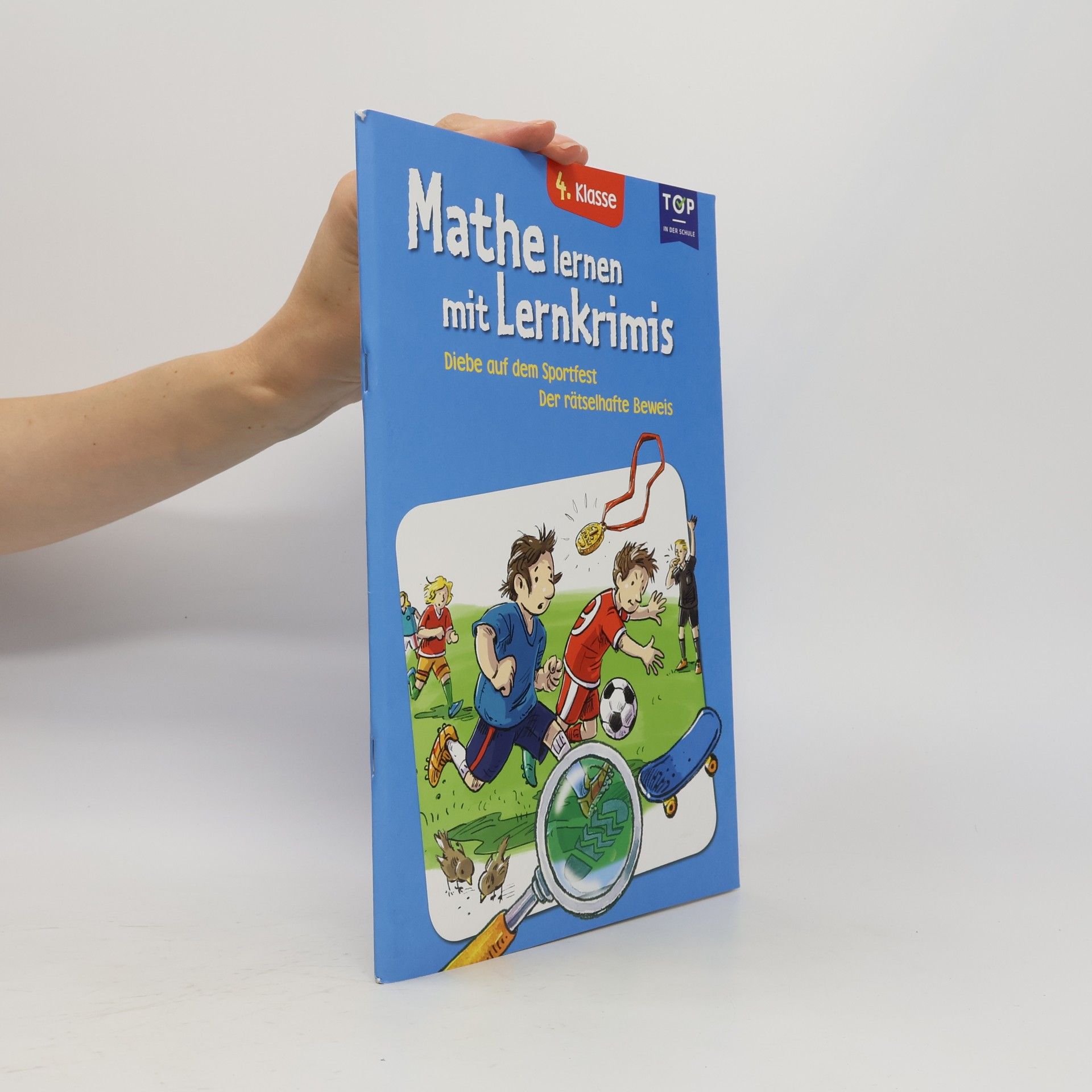 Viola Naust-Schulz Mathe lernen mit Lernkrimis, 4. Klasse