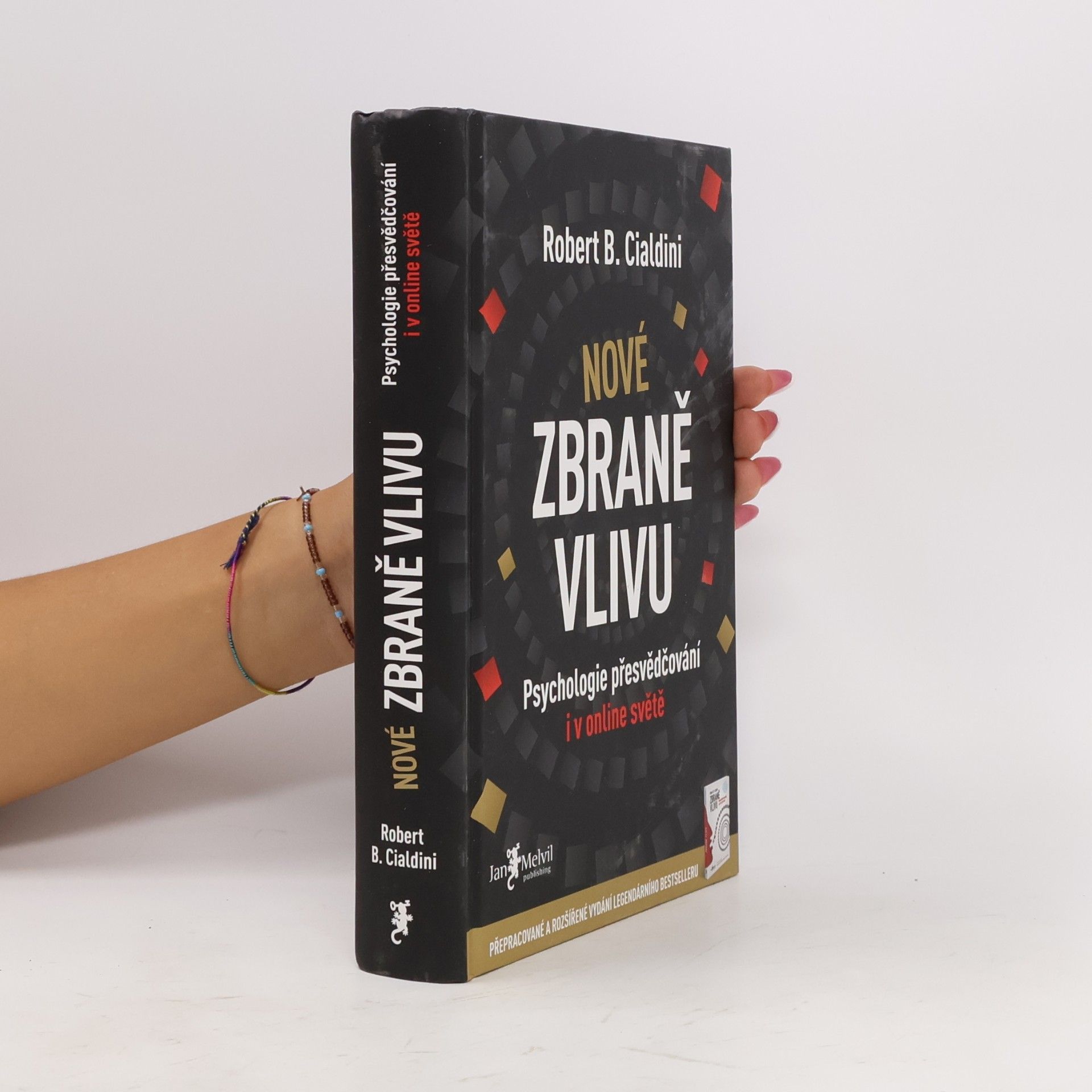 Robert Cialdini Nové zbraně vlivu