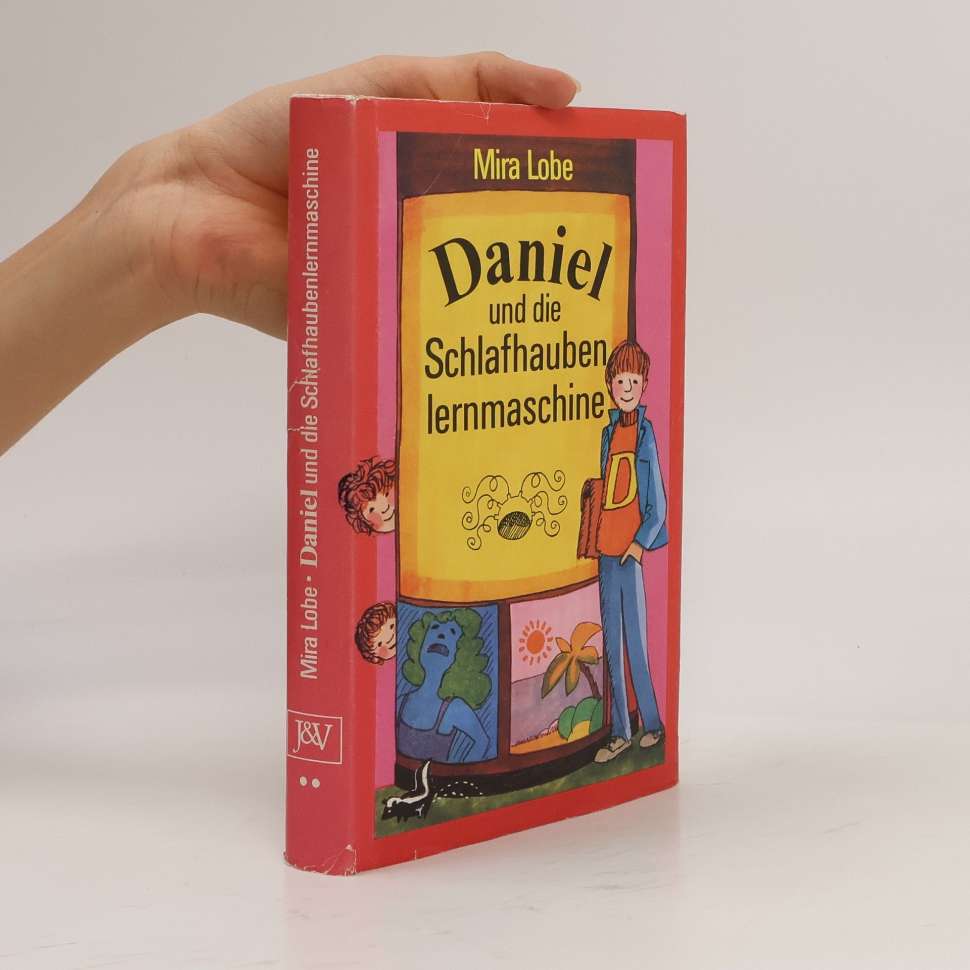 Mira Lobe Daniel und die Schlafhauben lernmaschine