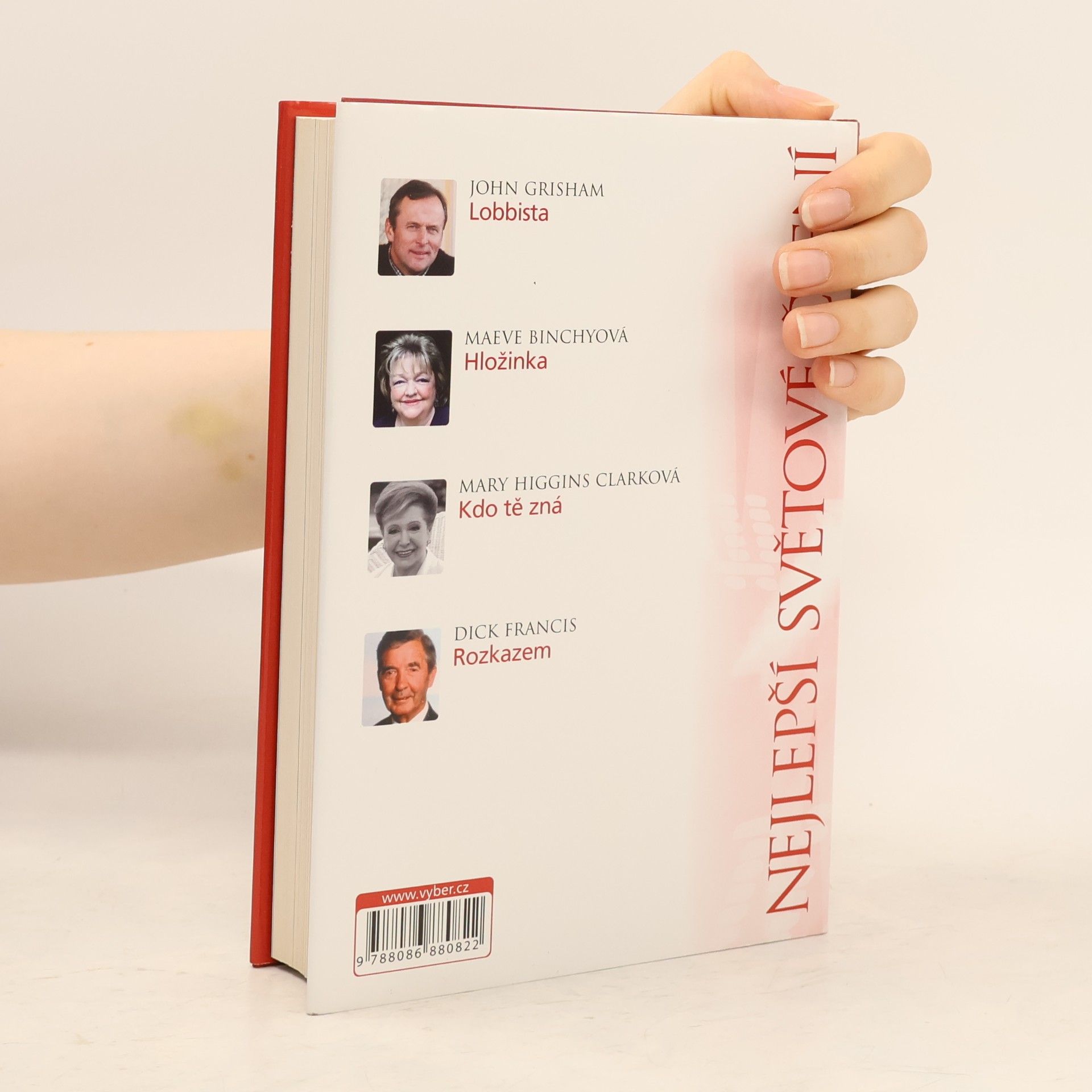 John Grisham Lobbista. Hložinka. Kdo tě zná. Rozkazem.