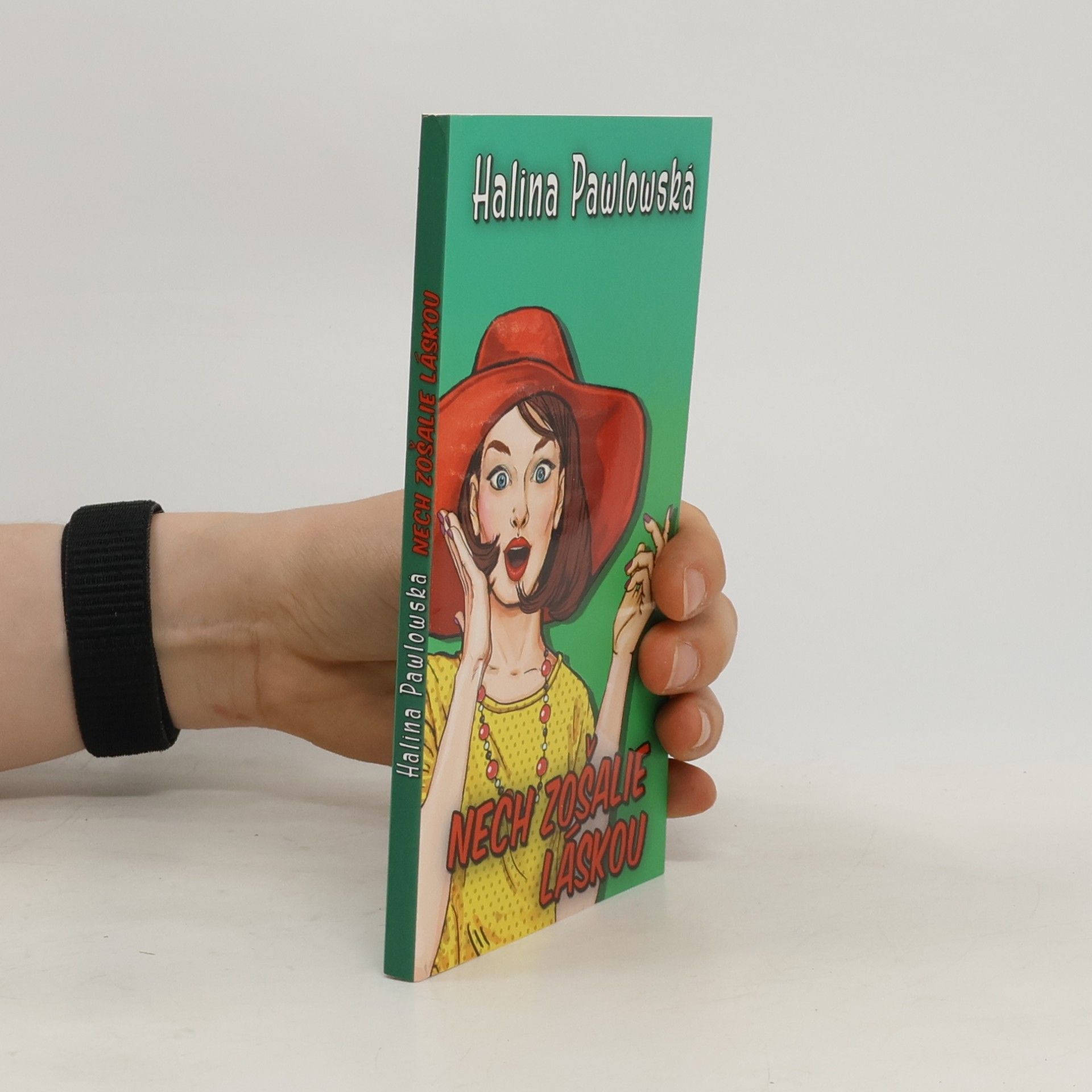Halina Pawlowská Nech zošalie láskou