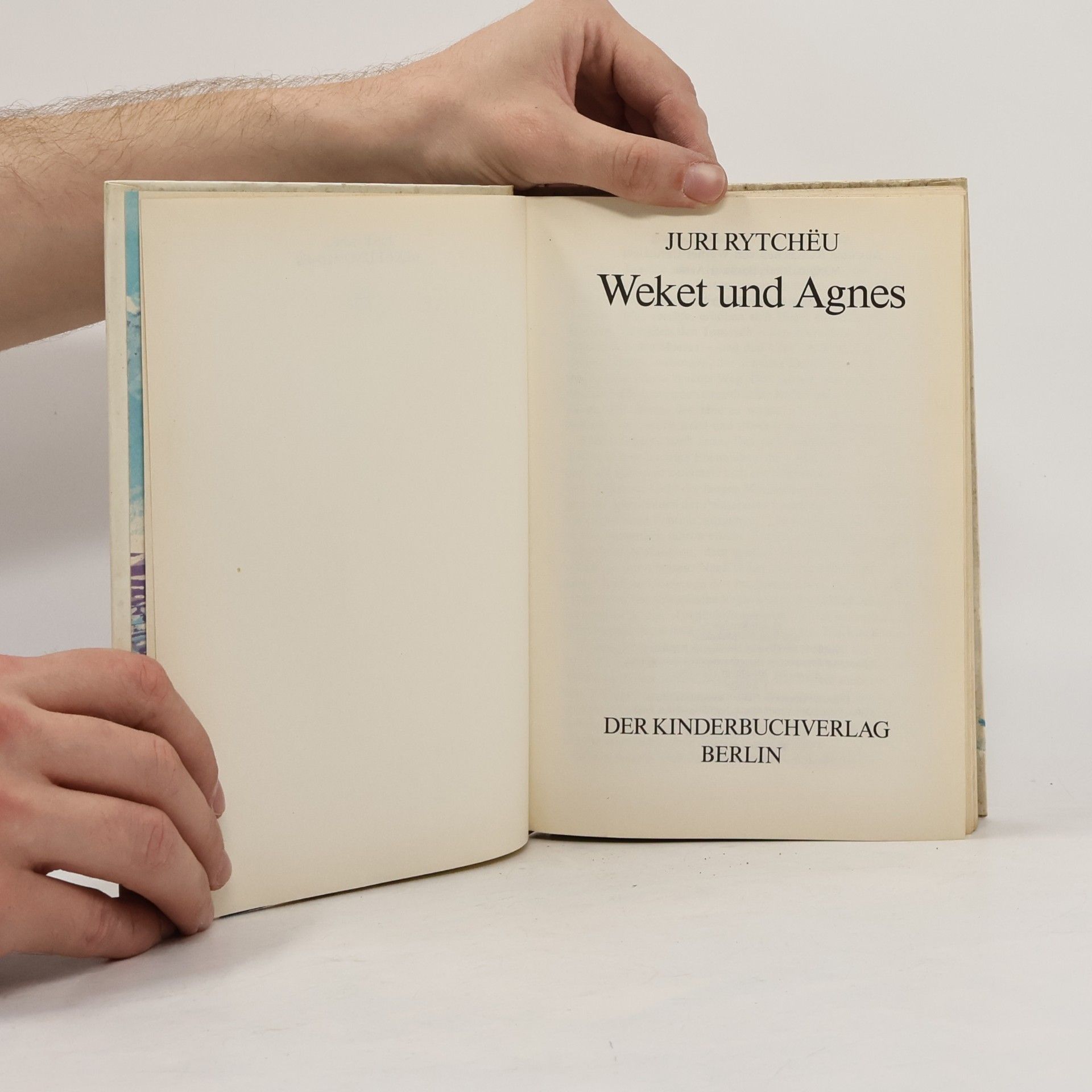 Jurij Sergejevič Rytcheu Weket und Agnes