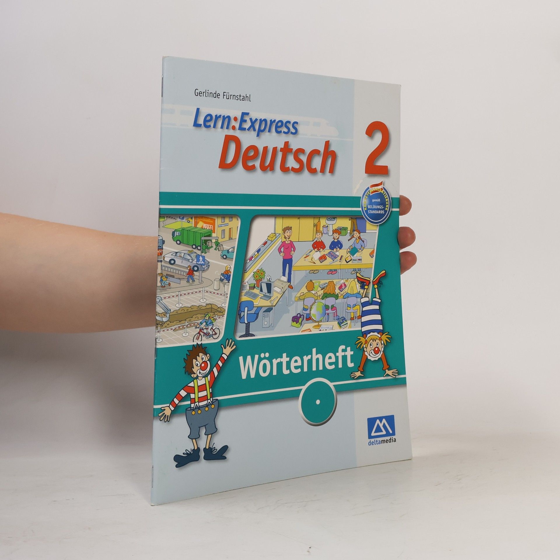 Gerlinde Fürnstahl Lern:Express Deutsch 2